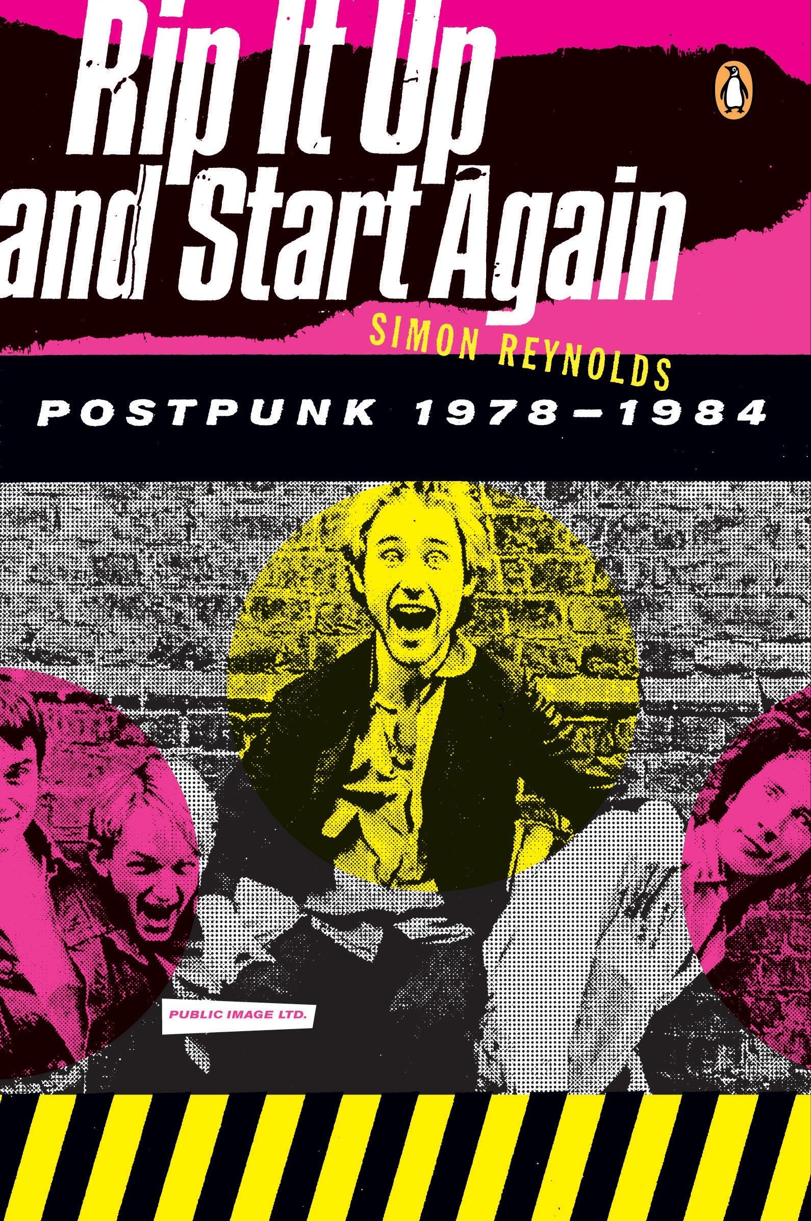 Rip It Up and Start Again - Postpunk 1978-1984