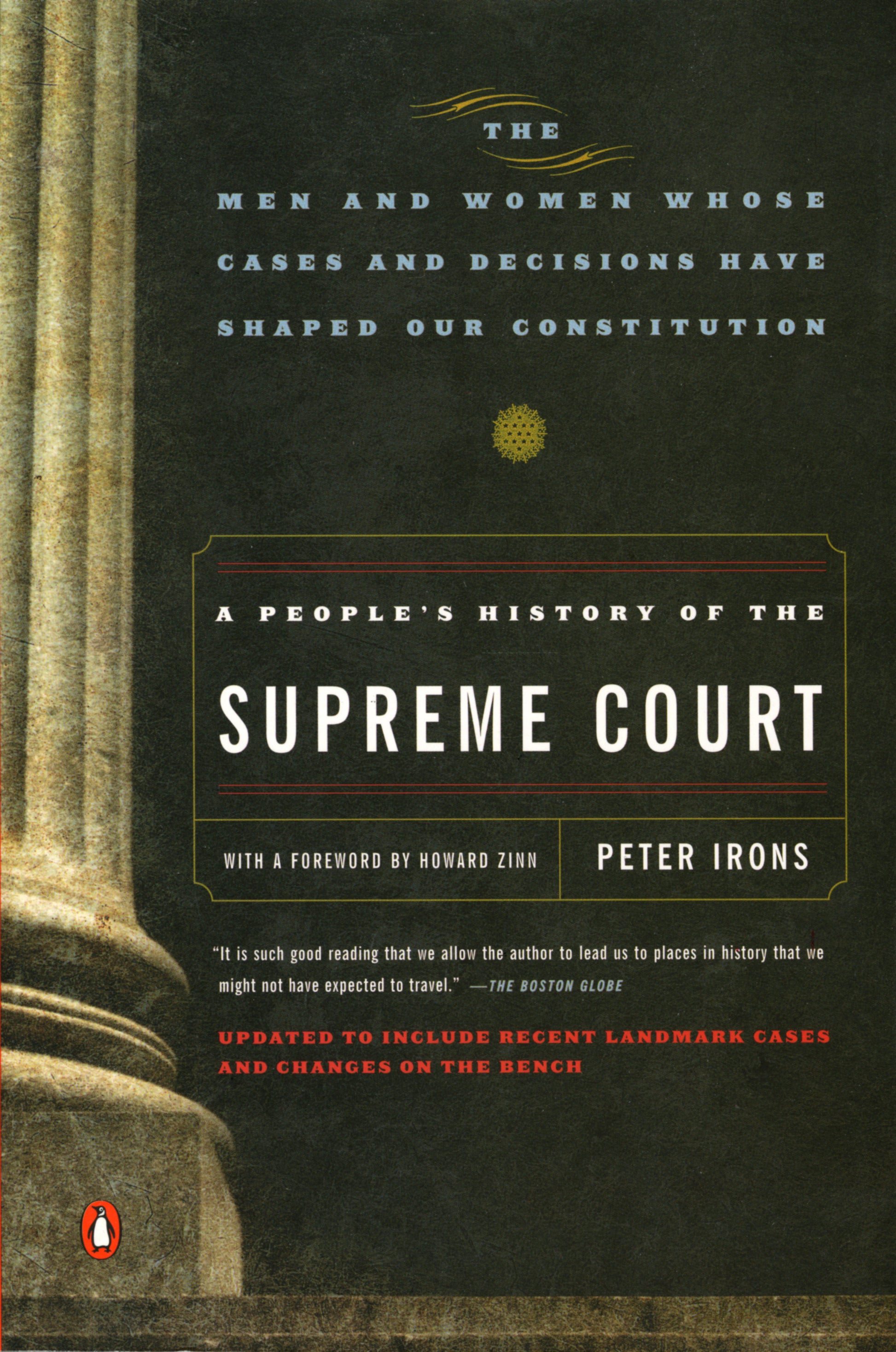 A People's History of the Supreme Court - The Men and Women Whose Cases and Decisions Have Shaped Our Constitution: Revised Edition