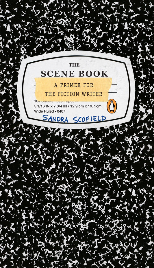 The Scene Book - A Primer for the Fiction Writer