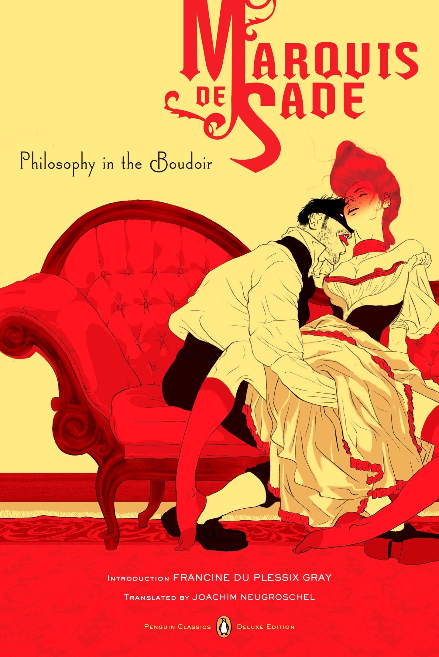 Philosophy in the Boudoir - Or, The Immoral Mentors (Penguin Classics Deluxe Edition) (Penguin Classics Deluxe Edition)
