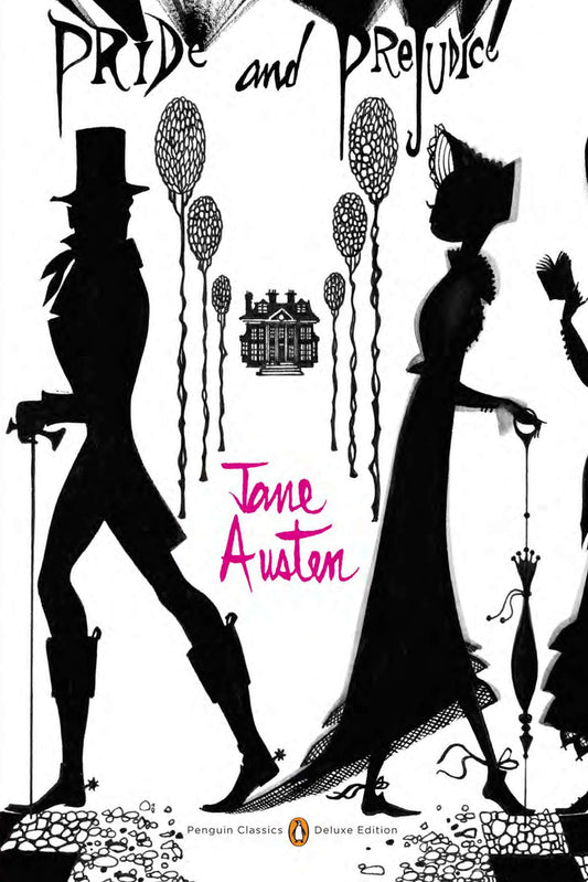 Pride and Prejudice - (Penguin Classics Deluxe Edition) (Penguin Classics Deluxe Edition)