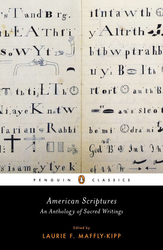 American Scriptures - An Anthology of Sacred Writings