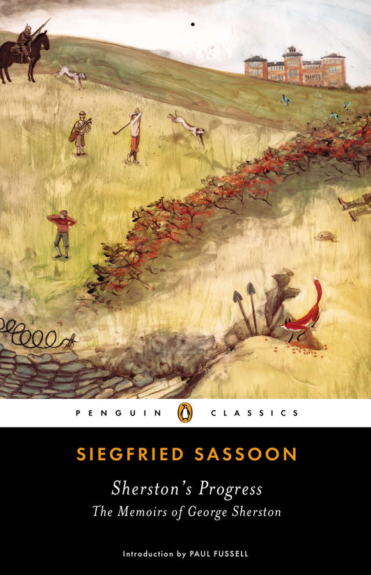 Sherston's Progress - The Memoirs of George Sherston (The George Sherston Trilogy) (Book:3)