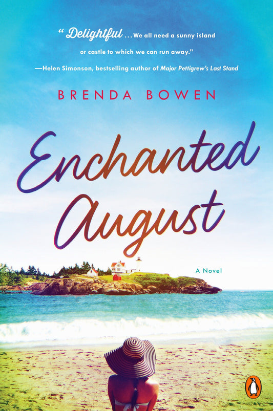Enchanted August - A Novel