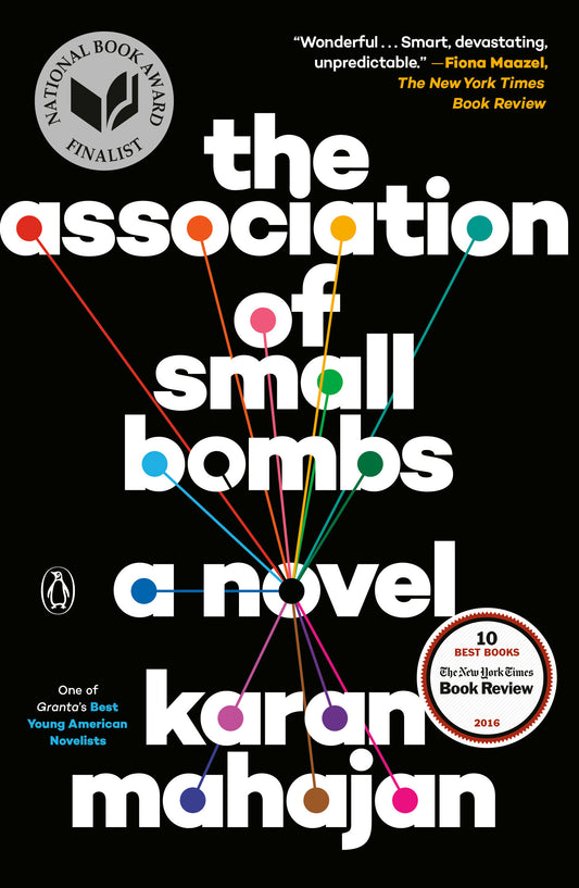 The Association of Small Bombs - A Novel