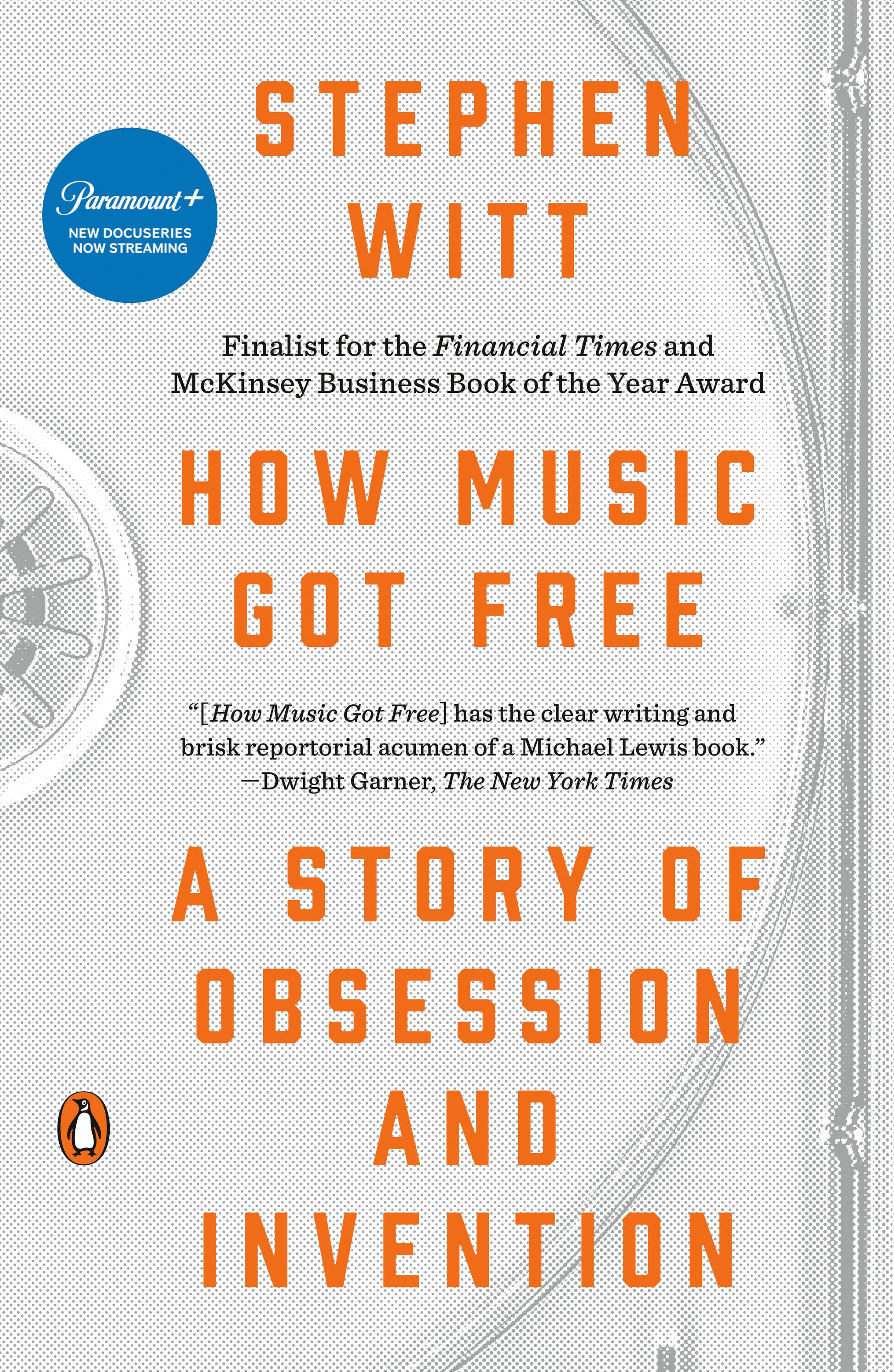 How Music Got Free - A Story of Obsession and Invention
