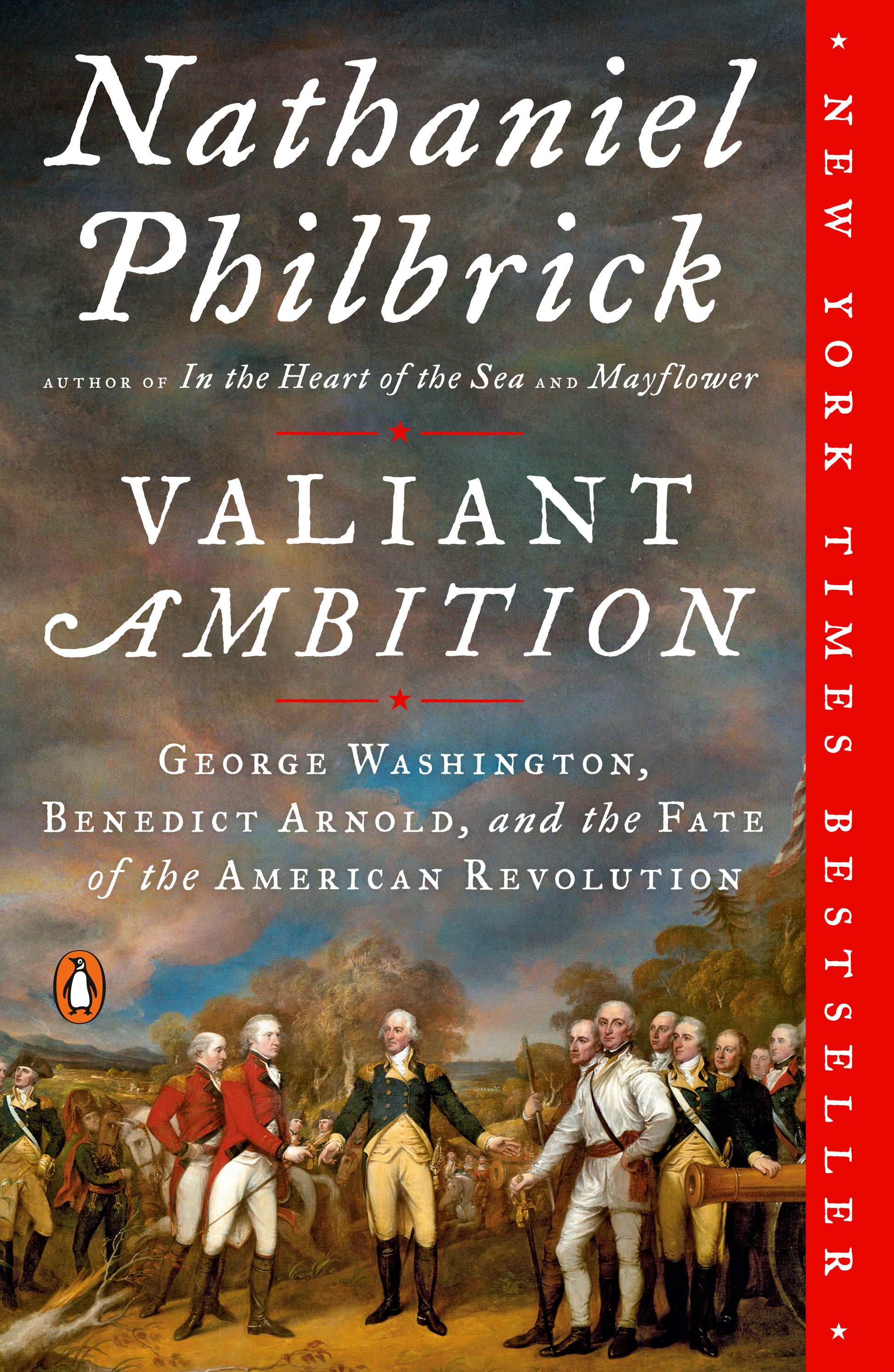 Valiant Ambition - George Washington, Benedict Arnold, and the Fate of the American Revolution (The American Revolution Series) (Book:2)