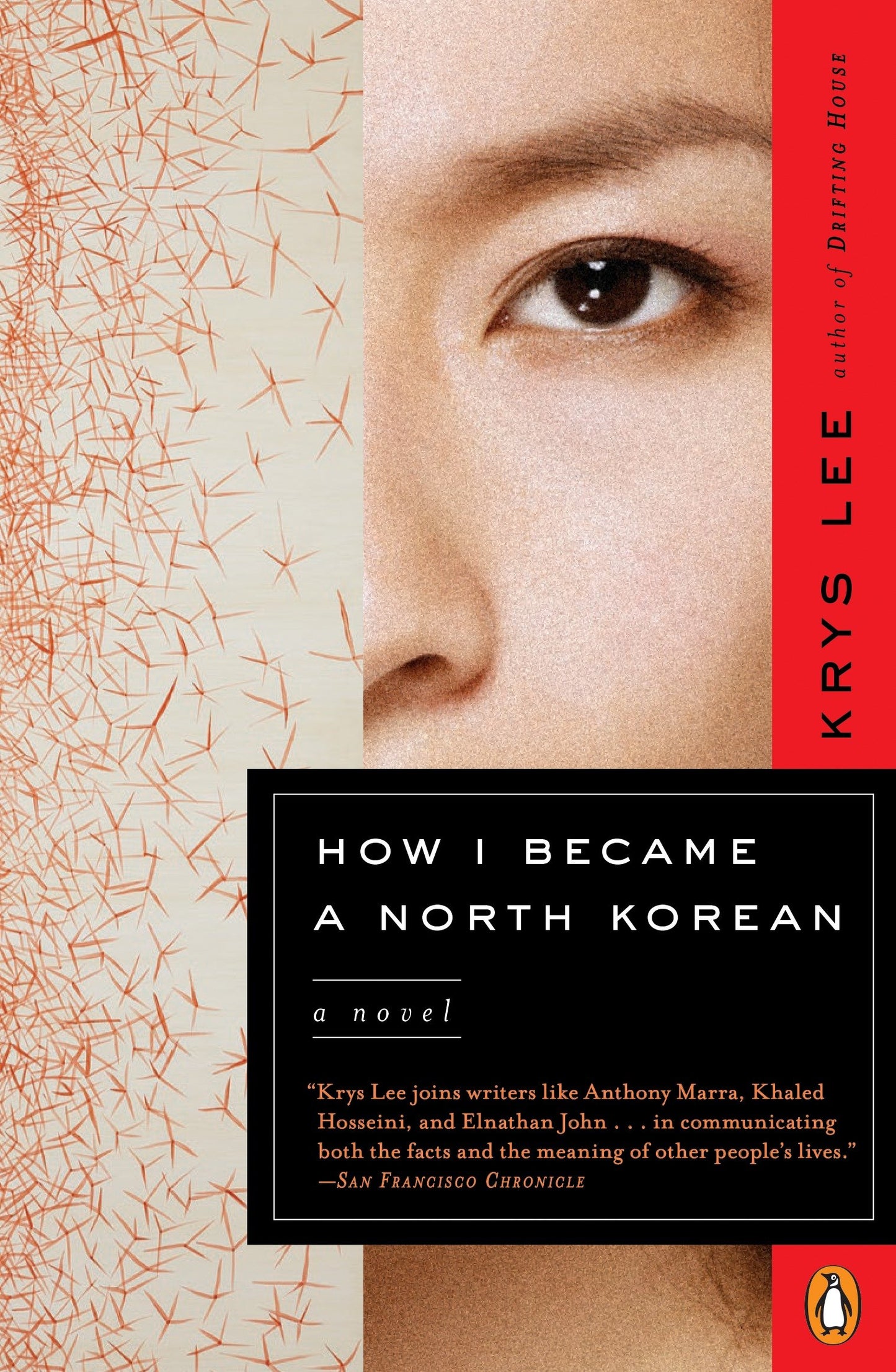 How I Became a North Korean - A Novel