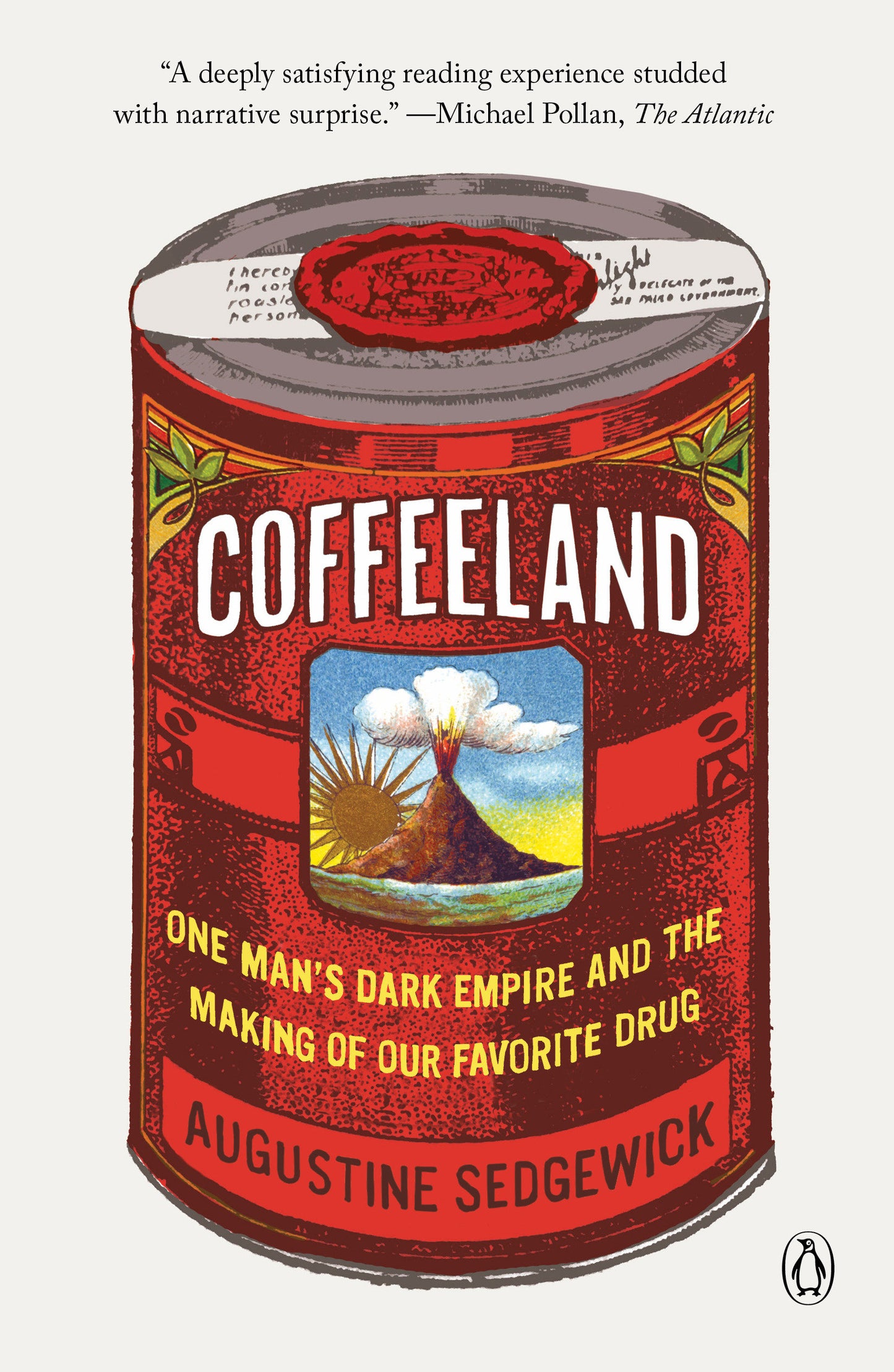 Coffeeland - One Man's Dark Empire and the Making of Our Favorite Drug
