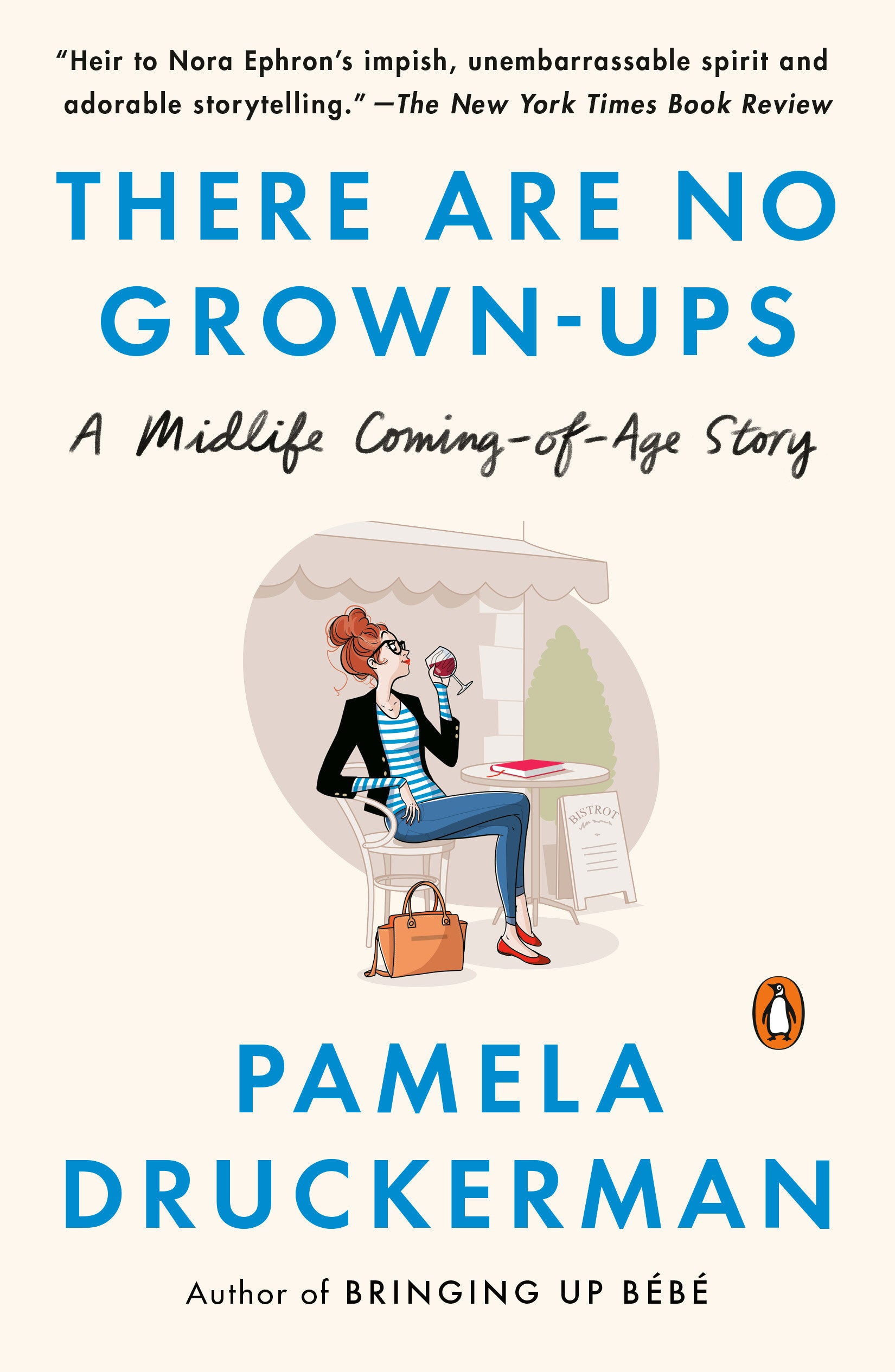 There Are No Grown-ups - A Midlife Coming-of-Age Story