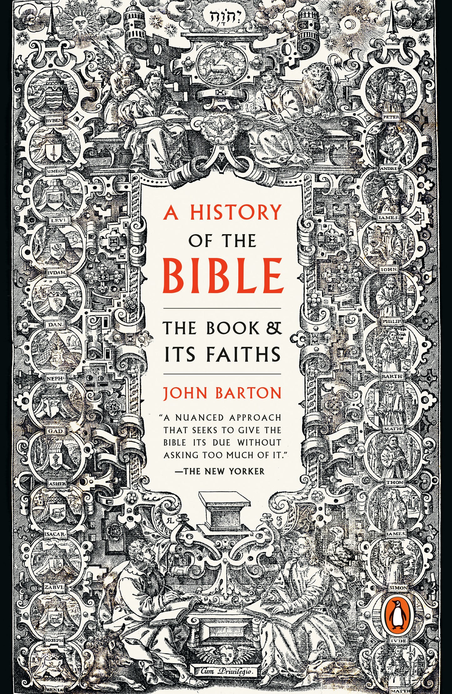 A History of the Bible - The Book and Its Faiths