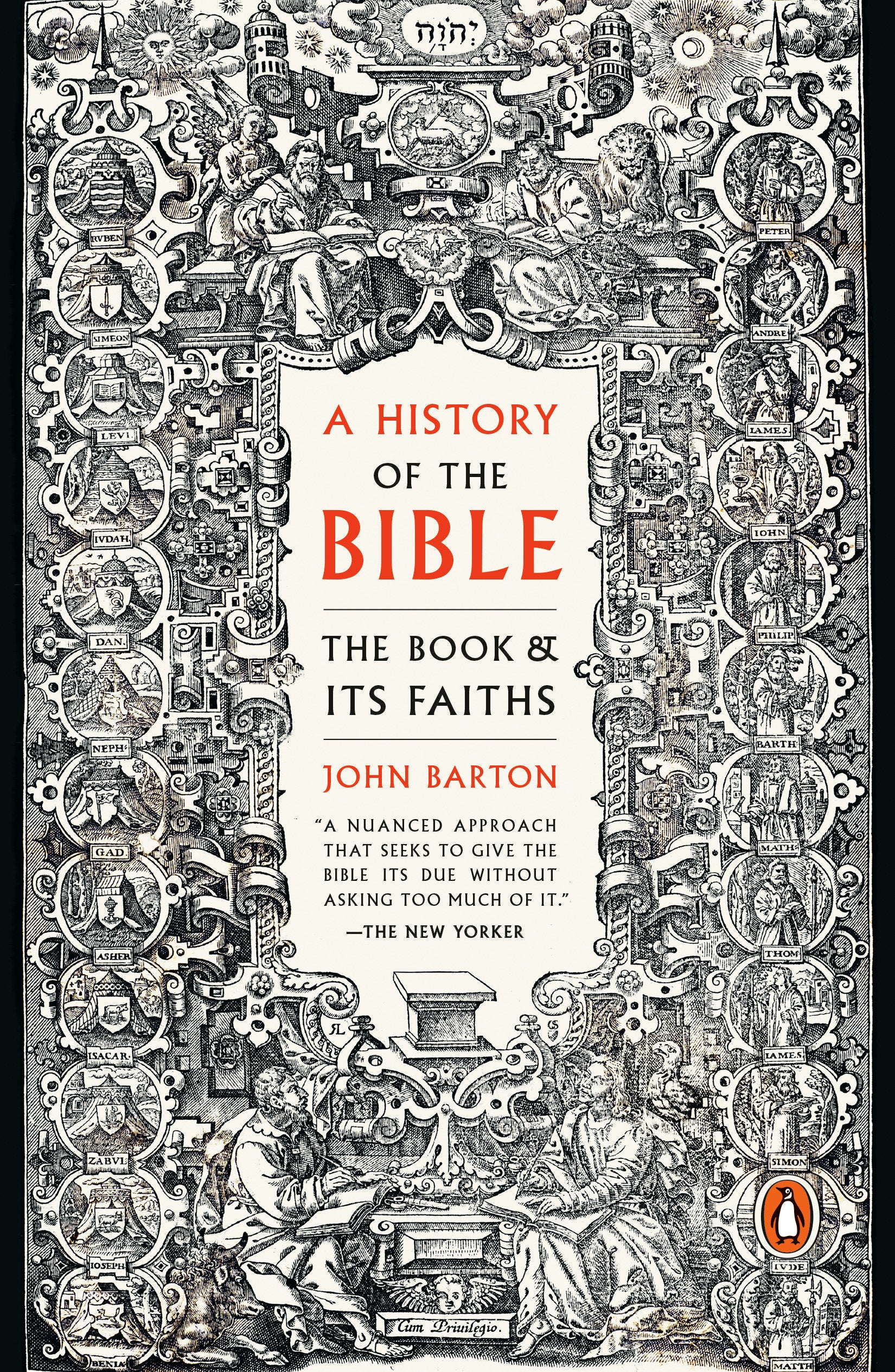 A History of the Bible - The Book and Its Faiths