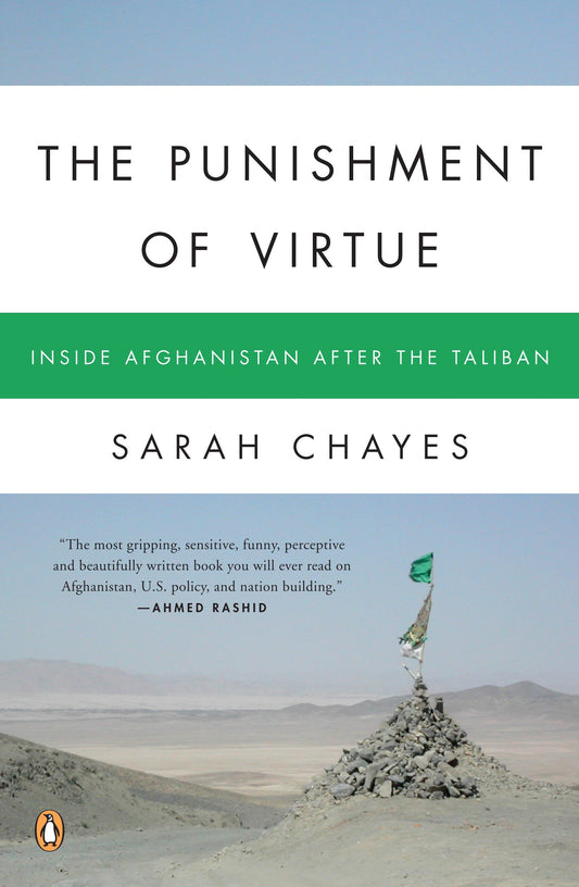 The Punishment of Virtue - Inside Afghanistan After the Taliban
