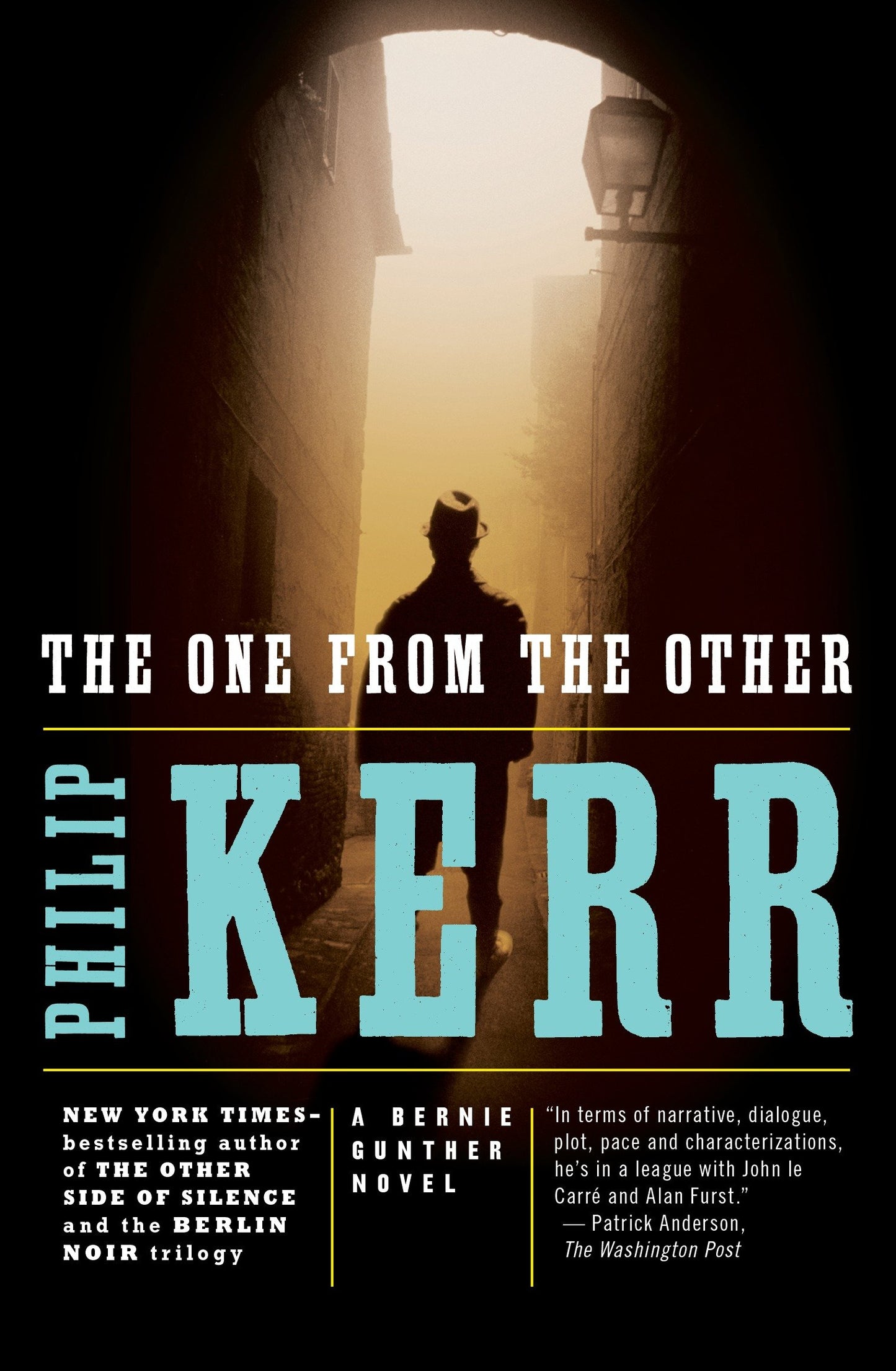 The One from the Other - A Bernie Gunther Novel (A Bernie Gunther Novel) (Book:4)