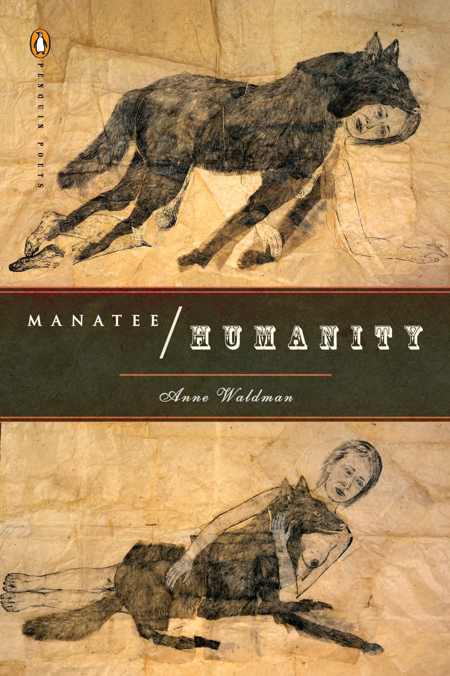 Manatee/Humanity (Penguin Poets)