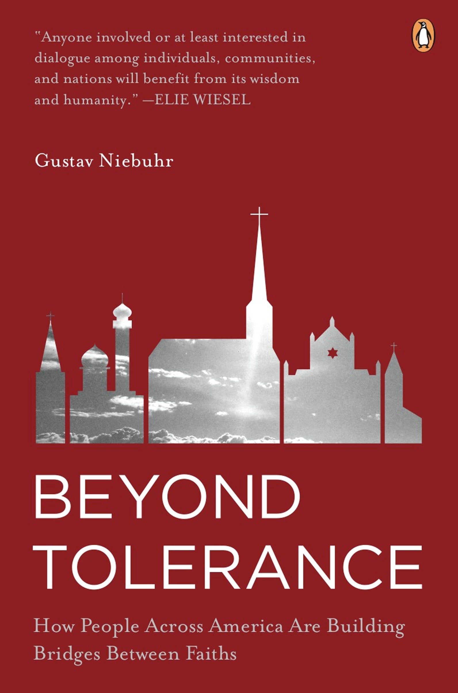 Beyond Tolerance - How People Across America Are Building Bridges Between Faiths