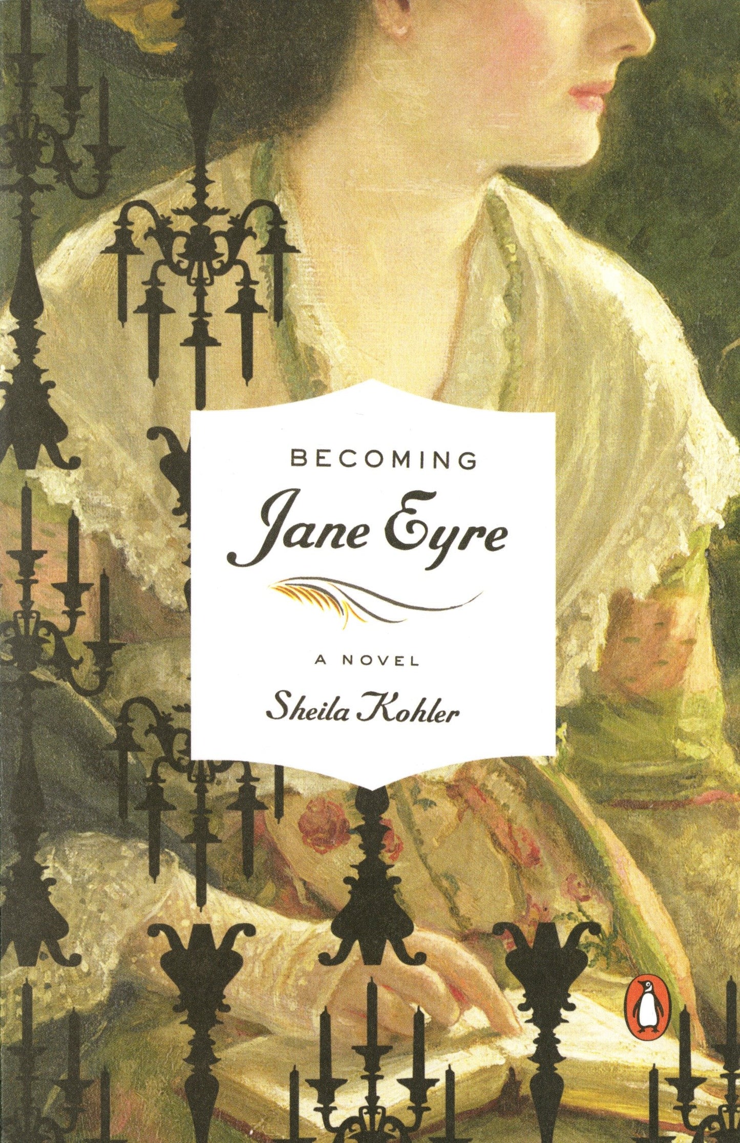 Becoming Jane Eyre - A Novel