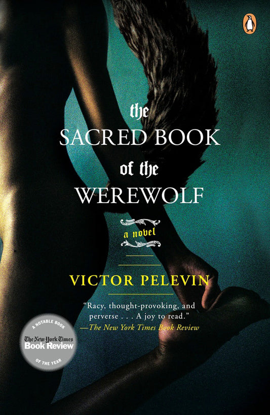 The Sacred Book of the Werewolf - A Novel