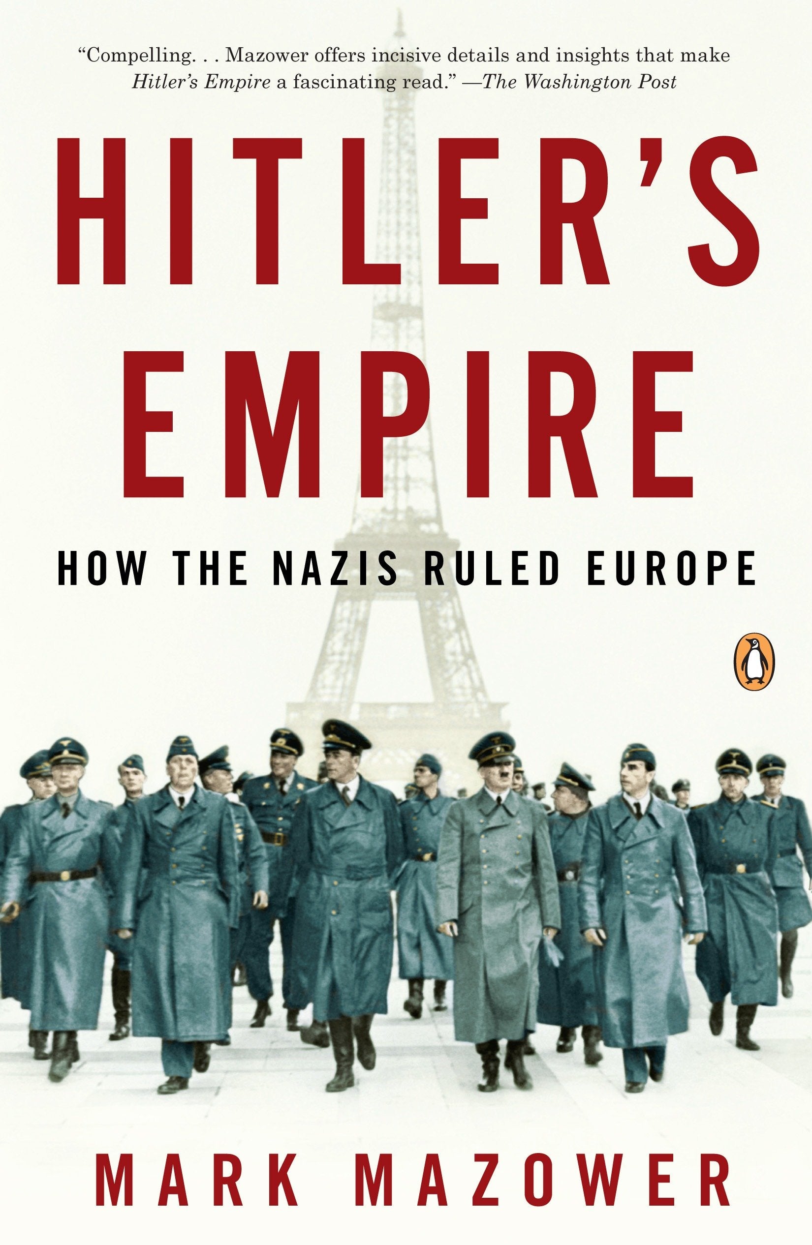 Hitler's Empire - How the Nazis Ruled Europe