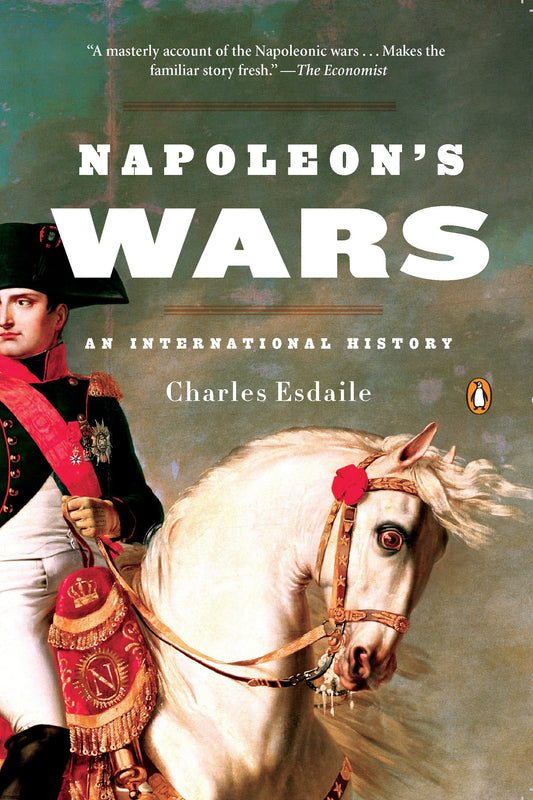 Napoleon's Wars - An International History