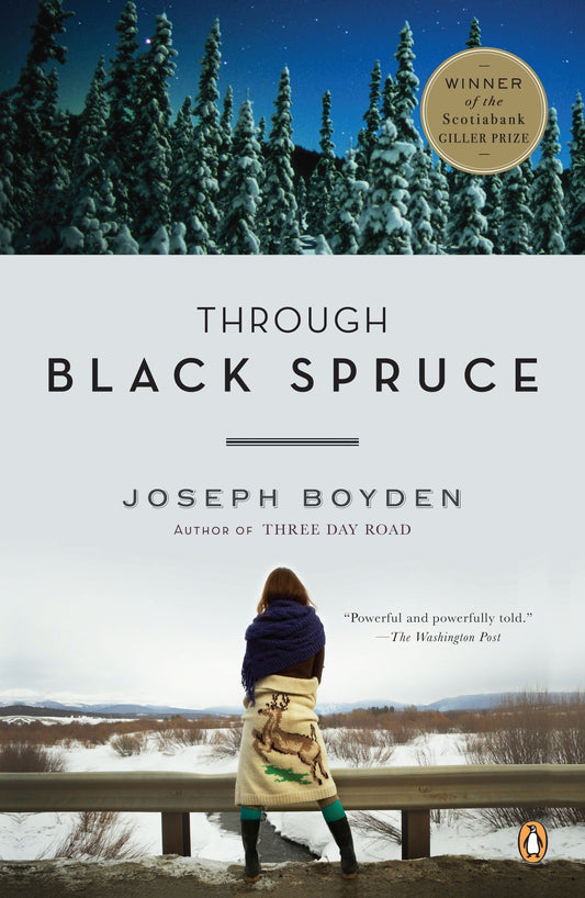 Through Black Spruce - A Novel