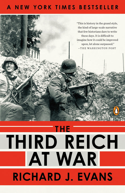 The Third Reich at War - 1939-1945 (The Third Reich Trilogy) (Book:3)