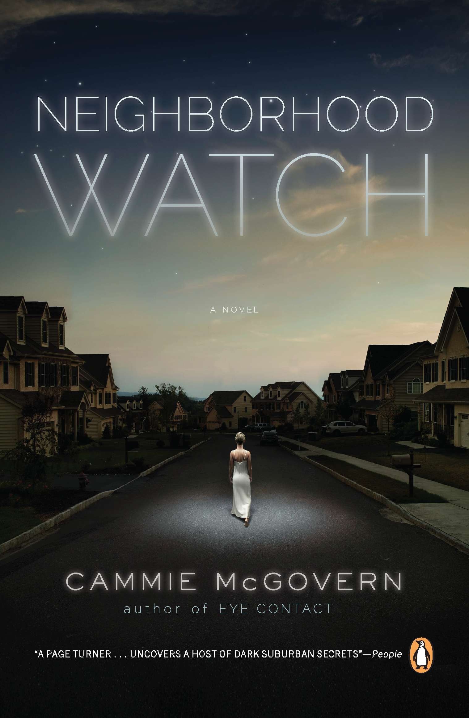 Neighborhood Watch - A Novel