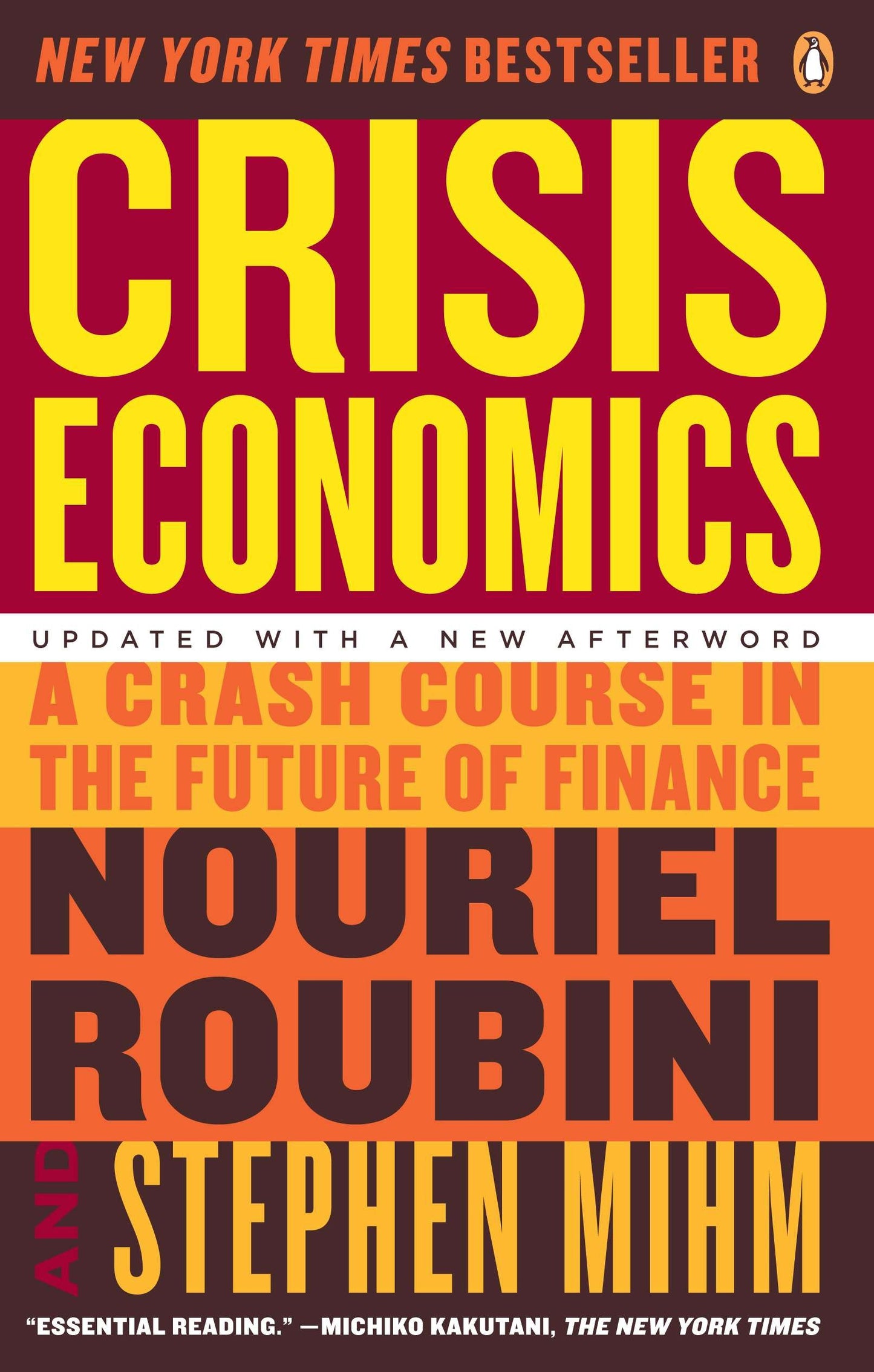 Crisis Economics - A Crash Course in the Future of Finance