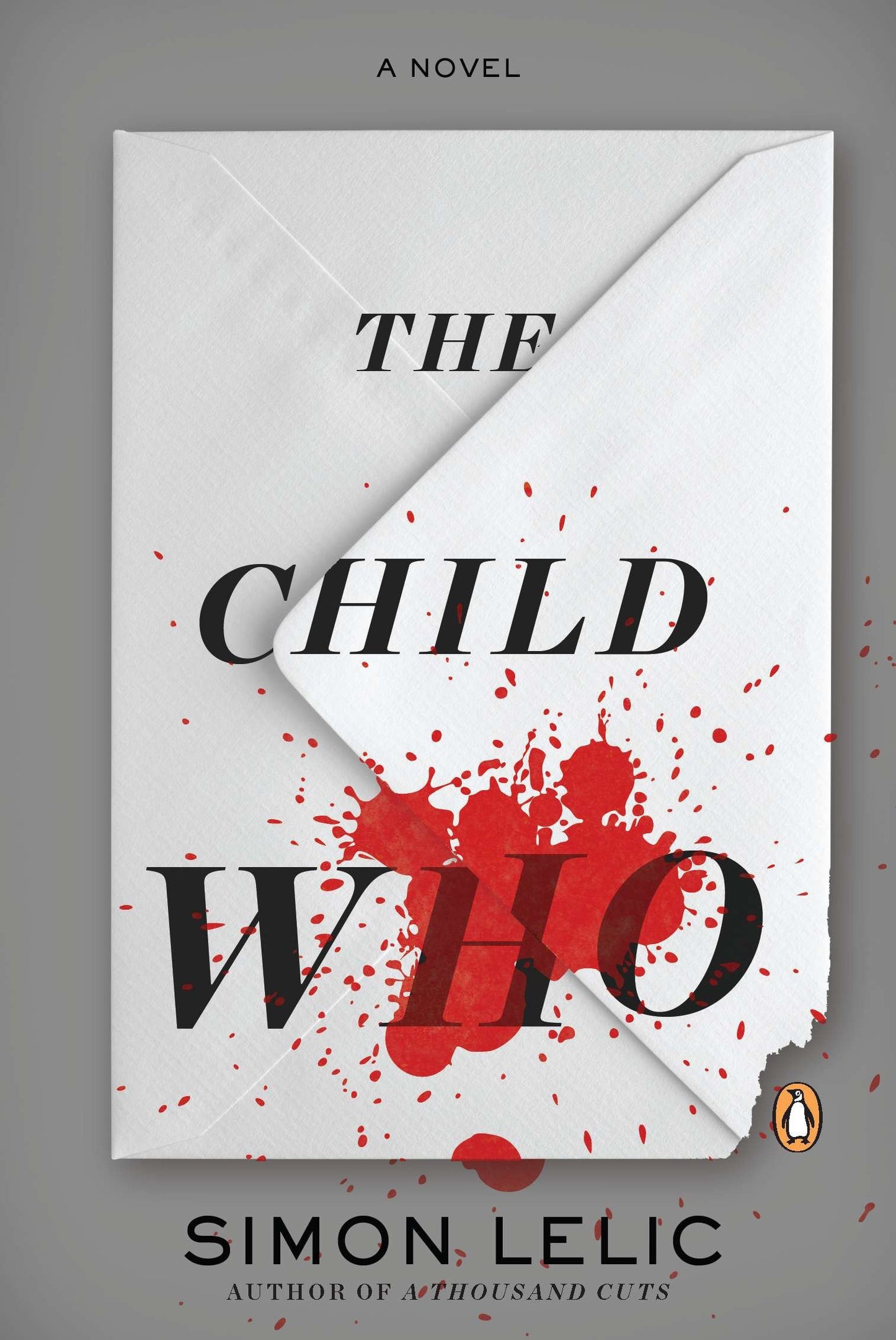 The Child Who - A Novel