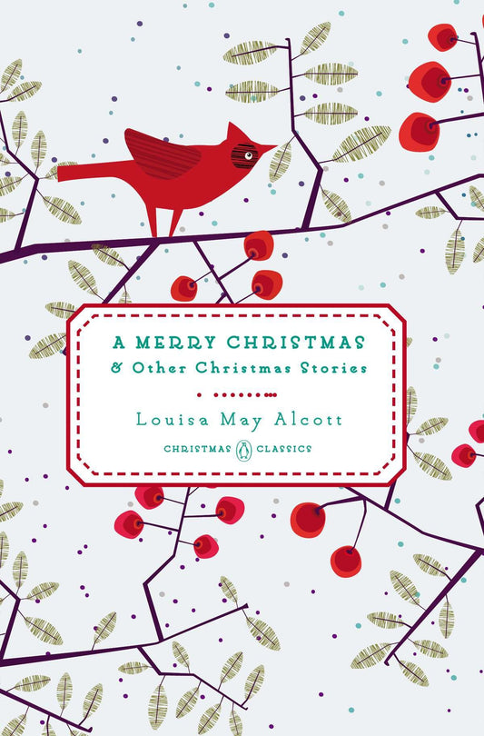 A Merry Christmas - And Other Christmas Stories (Penguin Christmas Classics) (Book:2)
