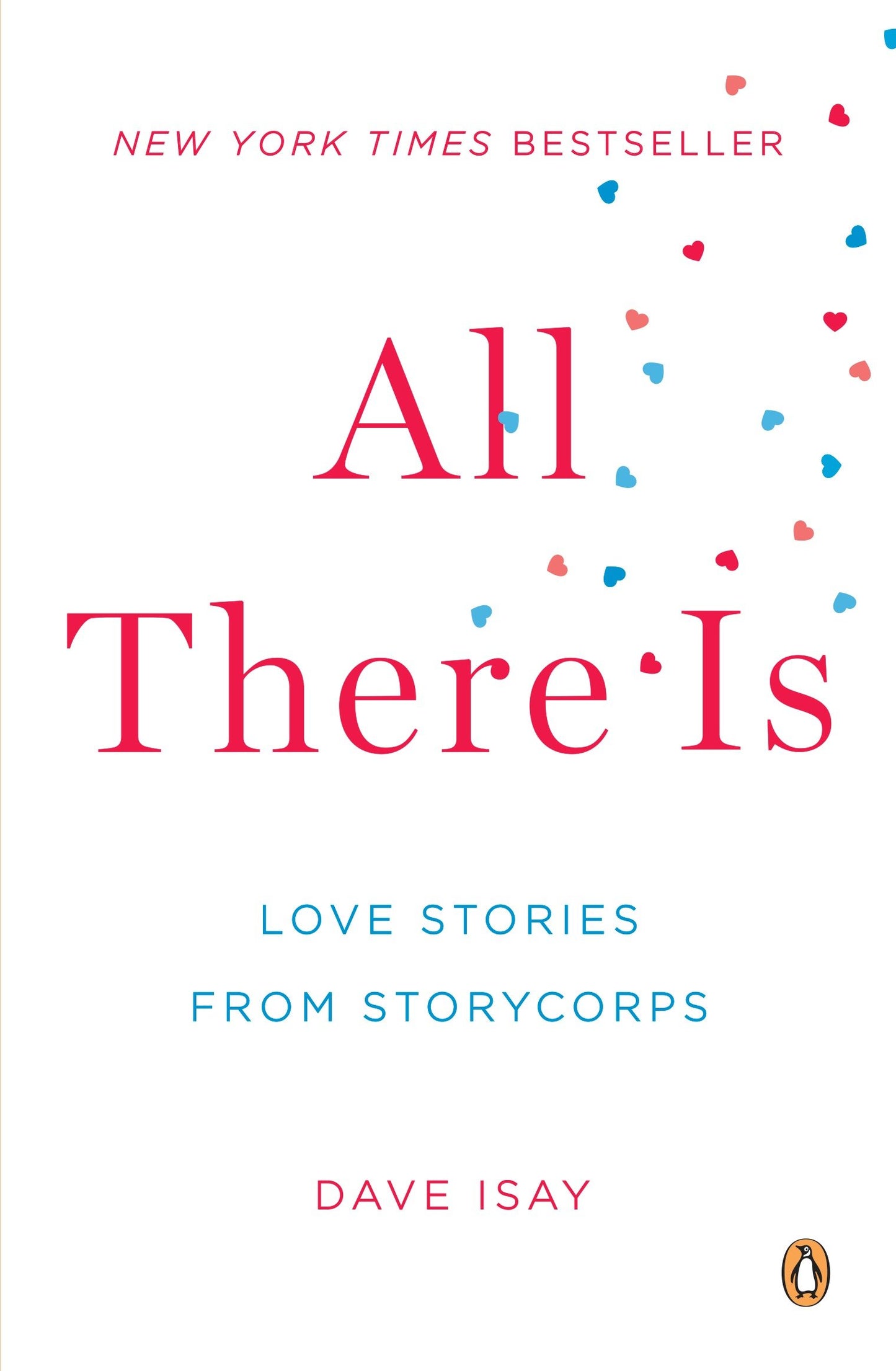 All There Is - Love Stories from StoryCorps