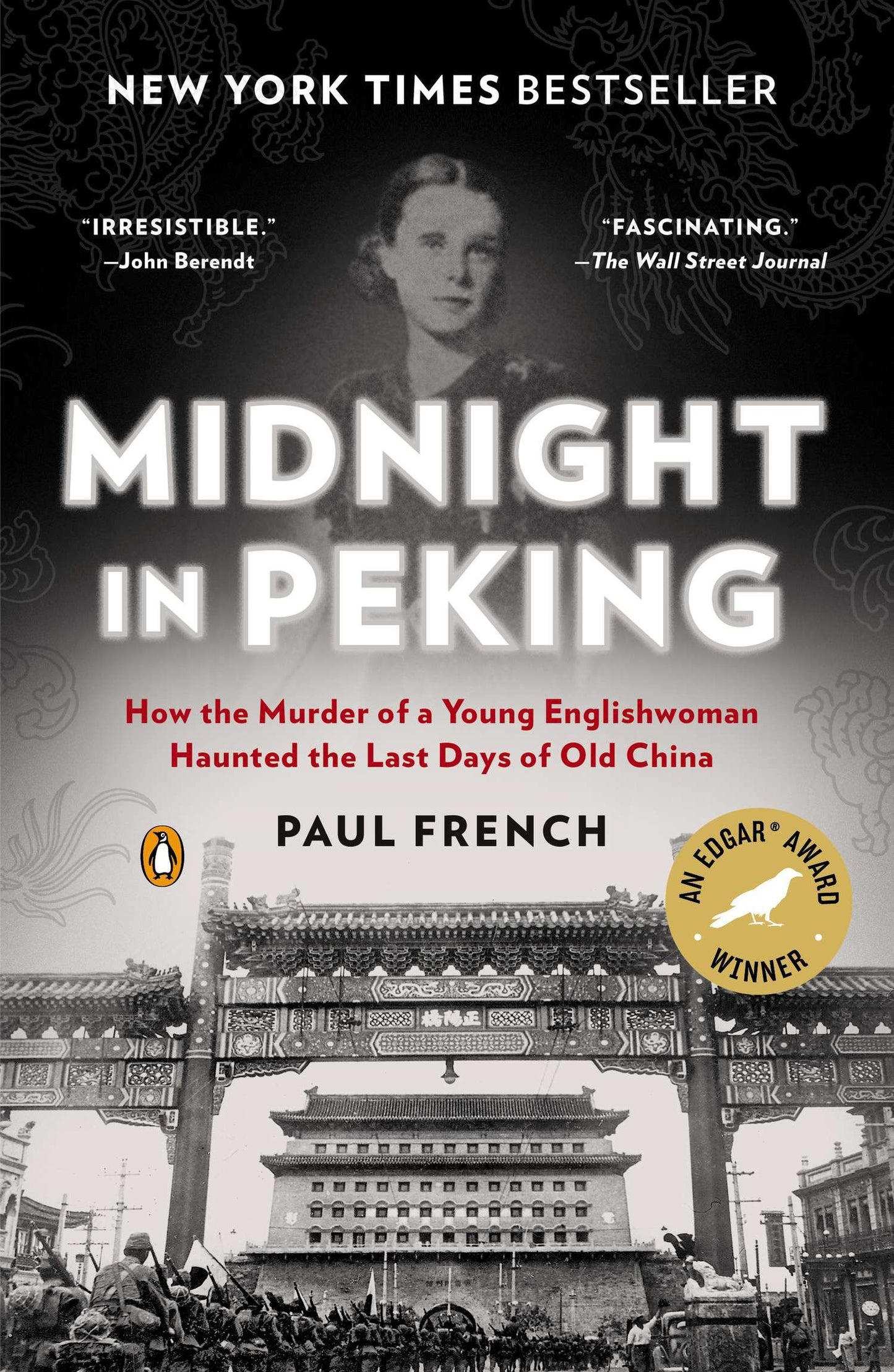 Midnight in Peking - How the Murder of a Young Englishwoman Haunted the Last Days of Old China