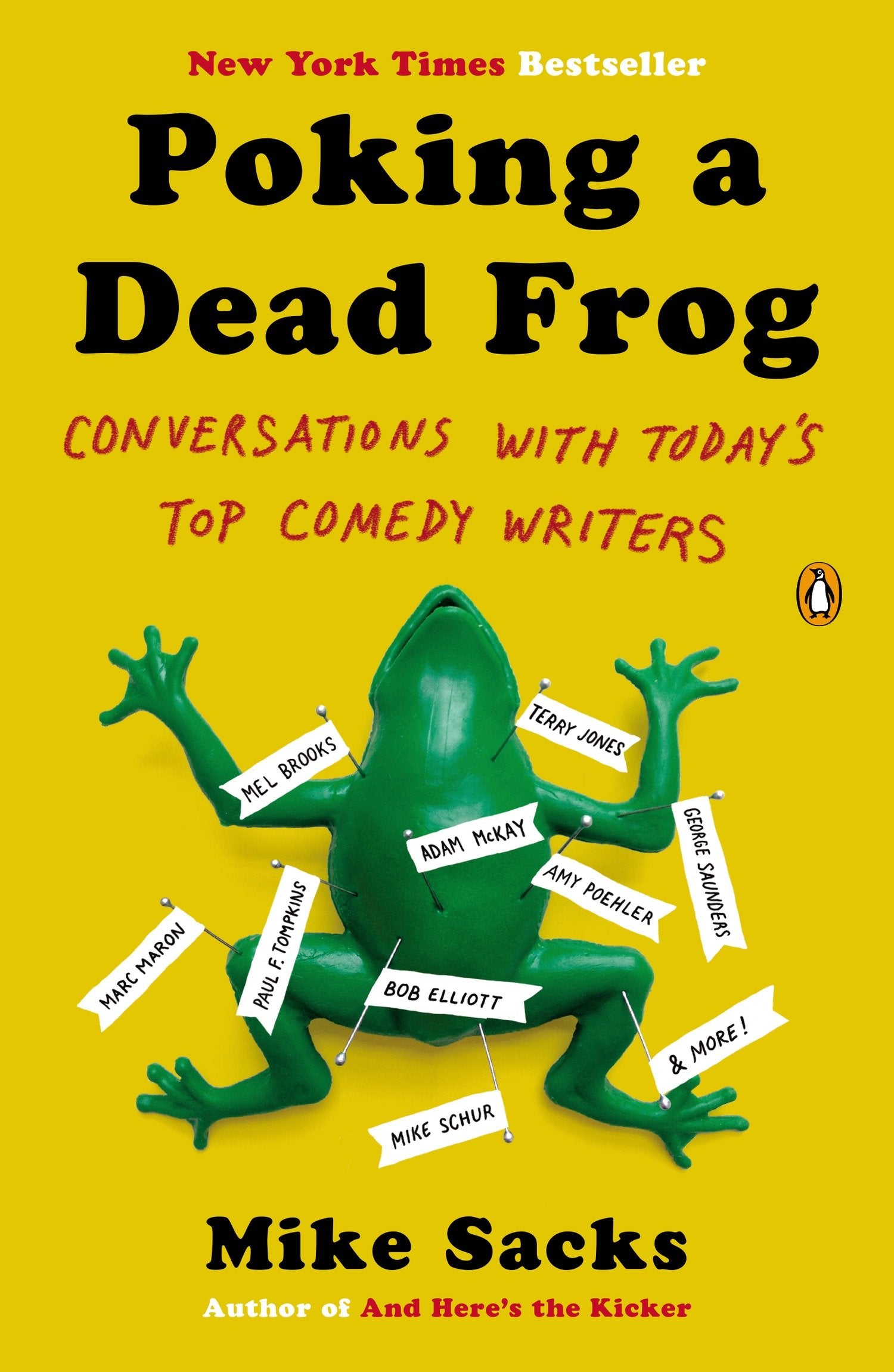 Poking a Dead Frog - Conversations with Today�s Top Comedy Writers