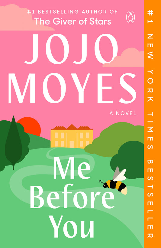 Me Before You - A Novel (Me Before You Trilogy) (Book:1)