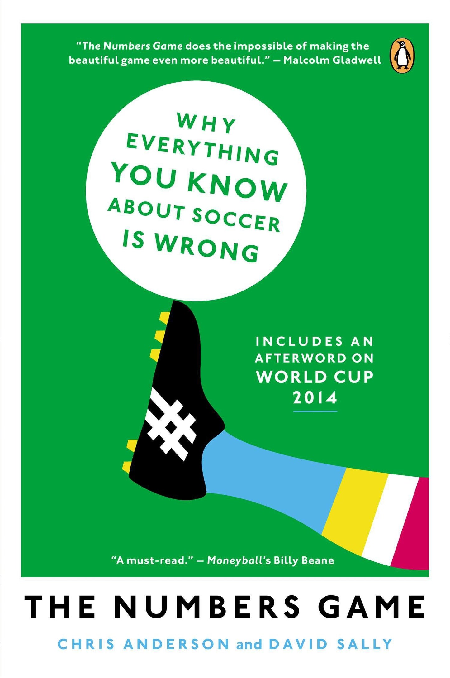 The Numbers Game - Why Everything You Know About Soccer Is Wrong