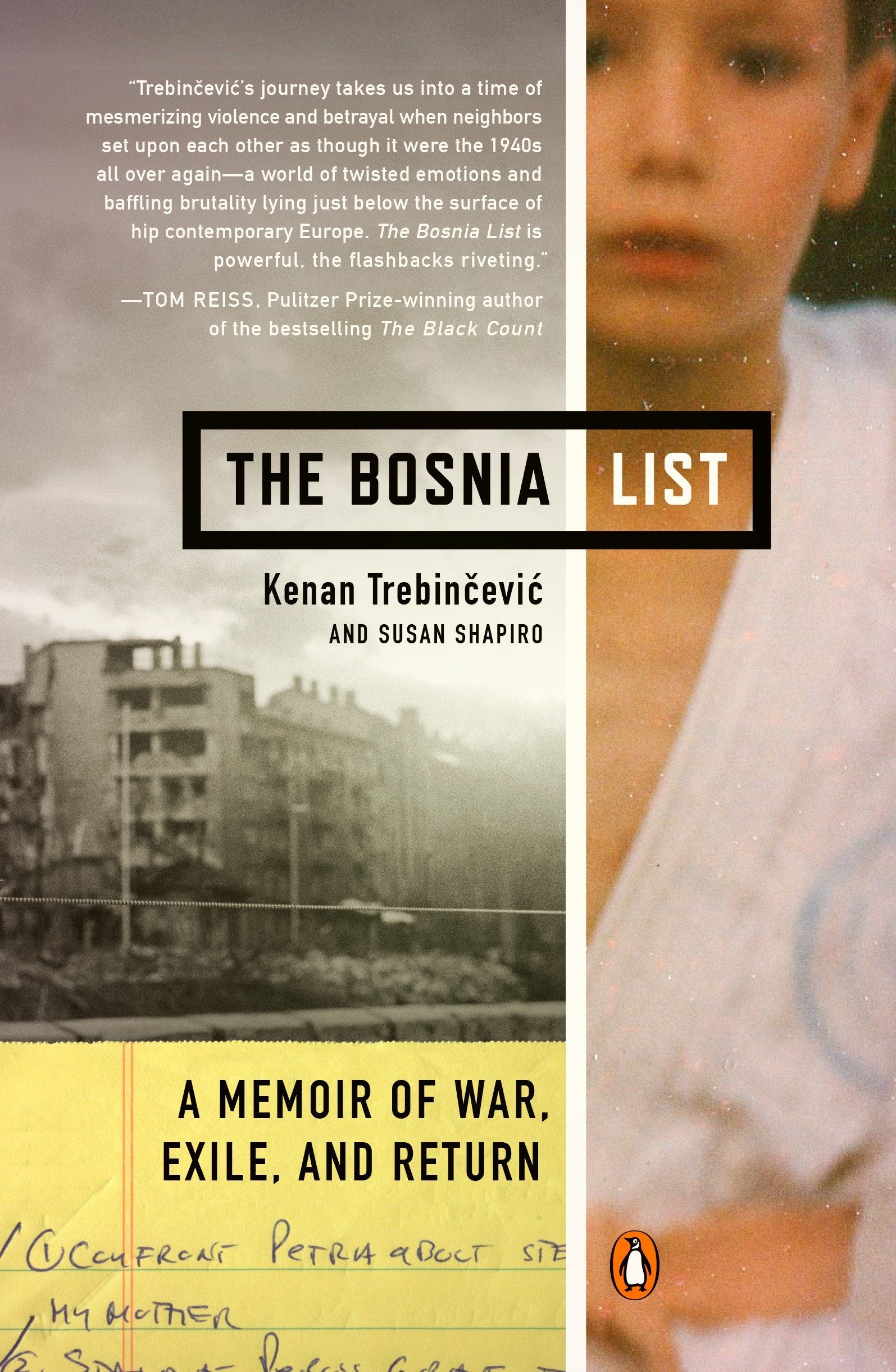 The Bosnia List - A Memoir of War, Exile, and Return