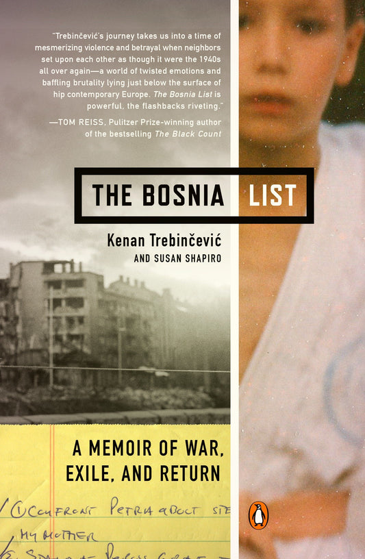 The Bosnia List - A Memoir of War, Exile, and Return