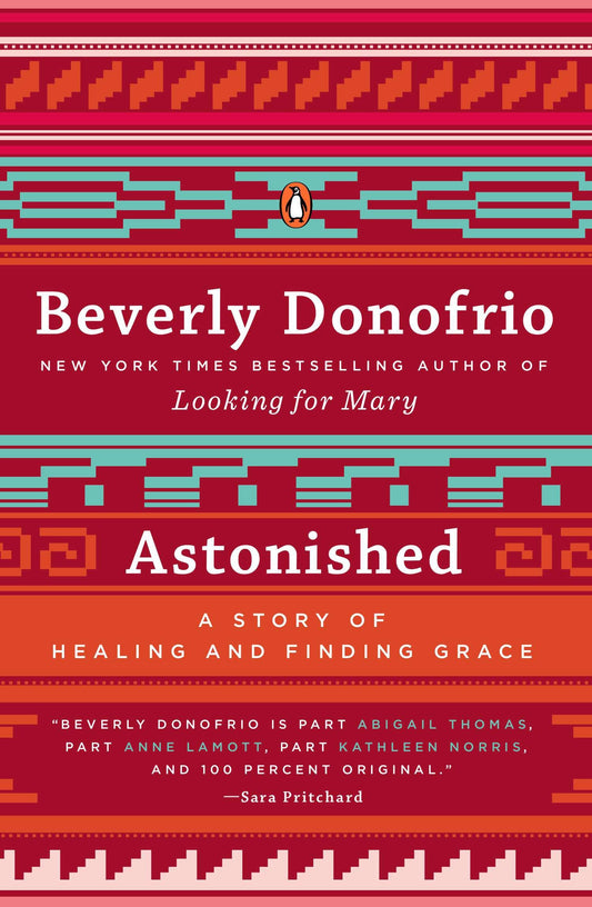 Astonished - A Story of Healing and Finding Grace