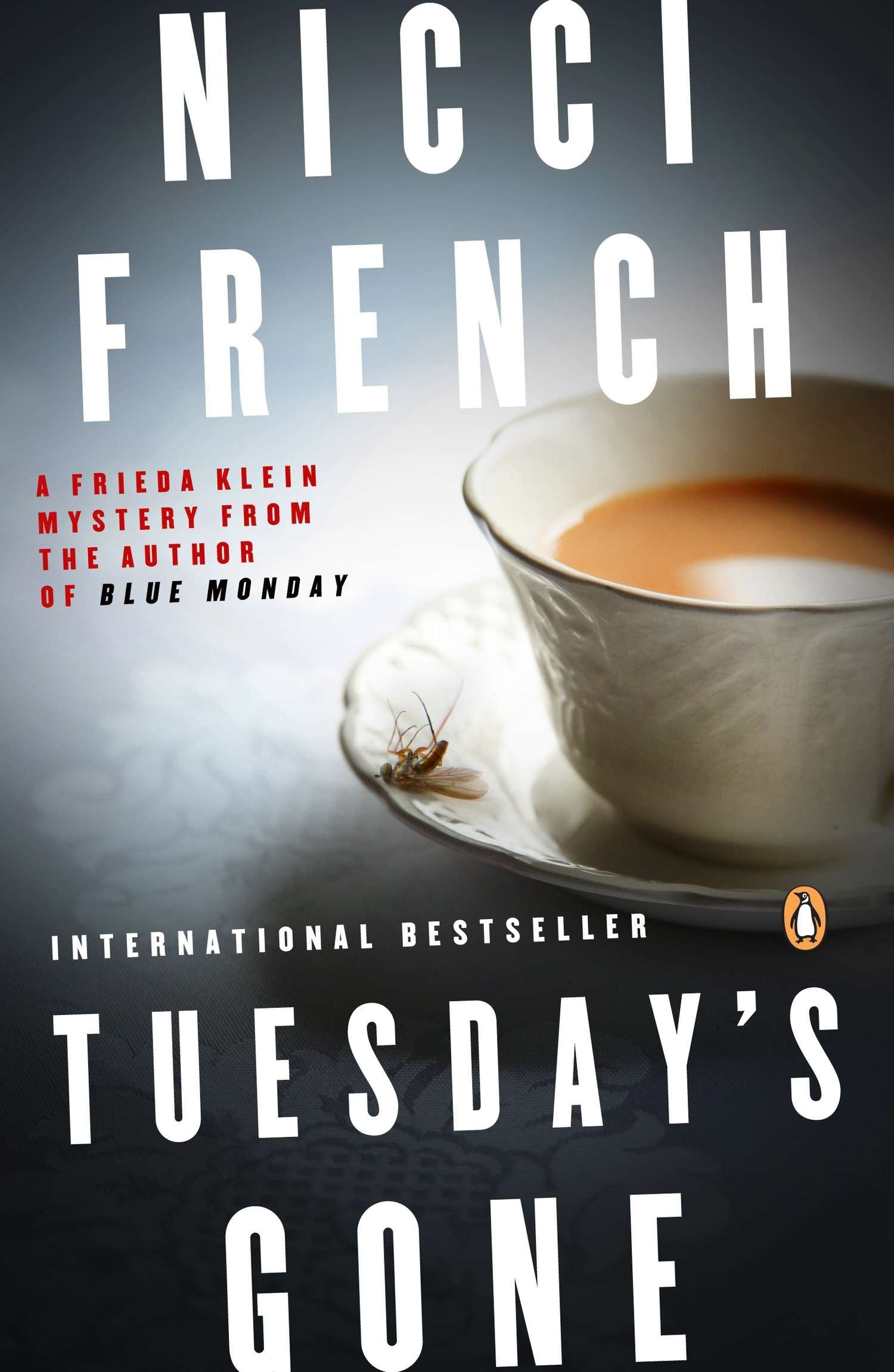 Tuesday's Gone - A Frieda Klein Mystery (A Frieda Klein Mystery) (Book:2)