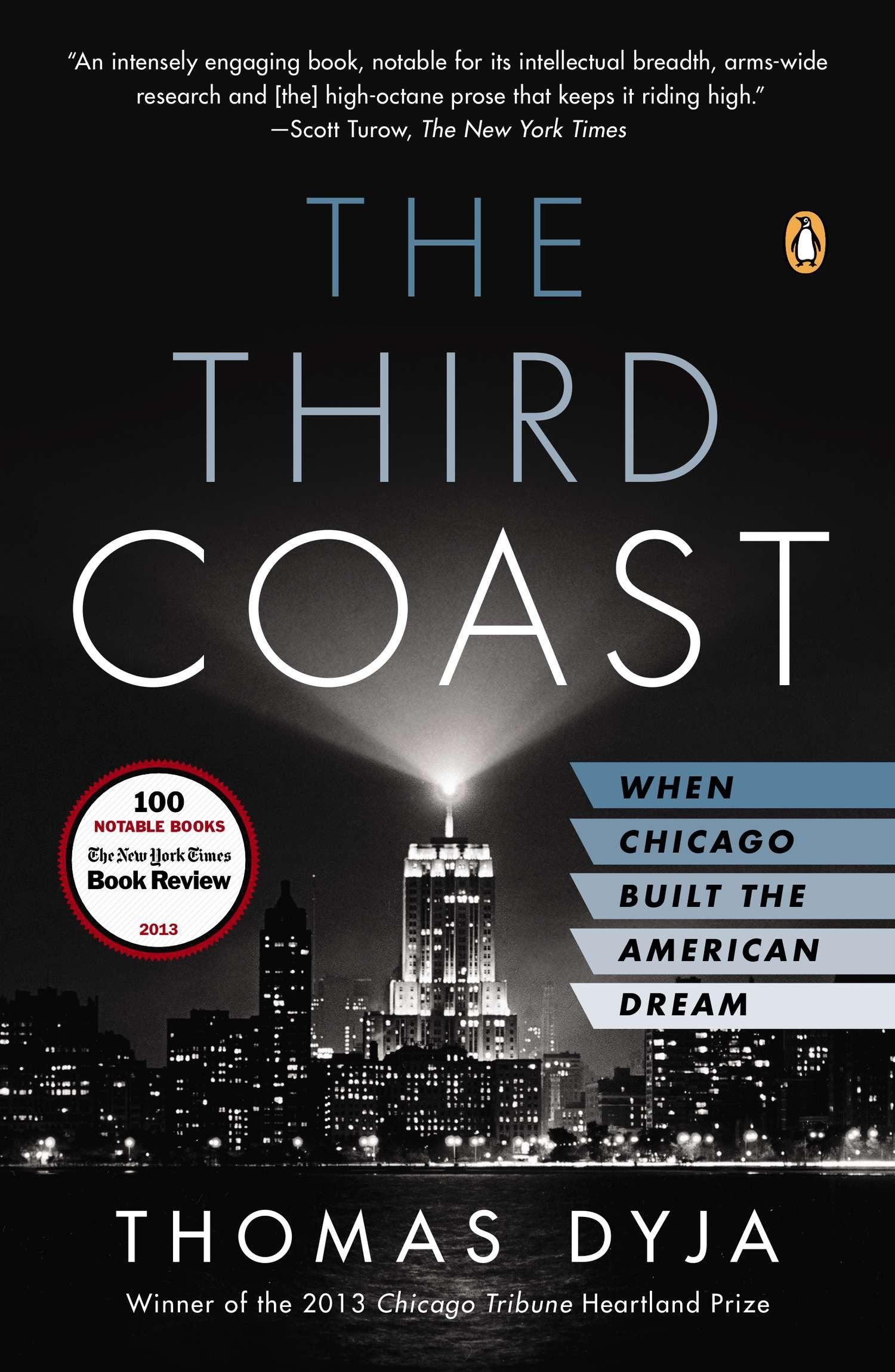 The Third Coast - When Chicago Built the American Dream
