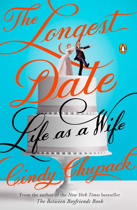 The Longest Date - Life as a Wife