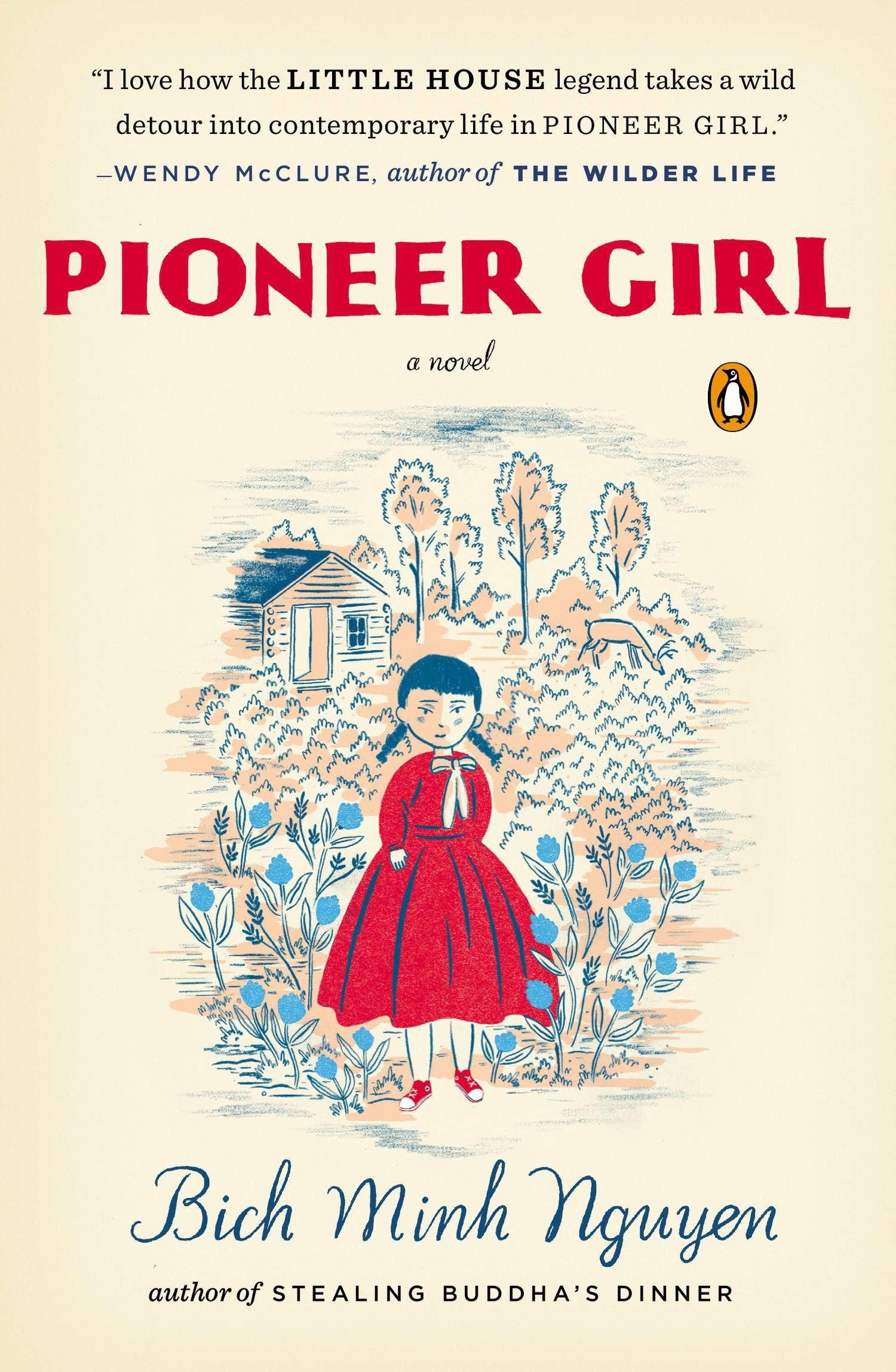 Pioneer Girl - A Novel