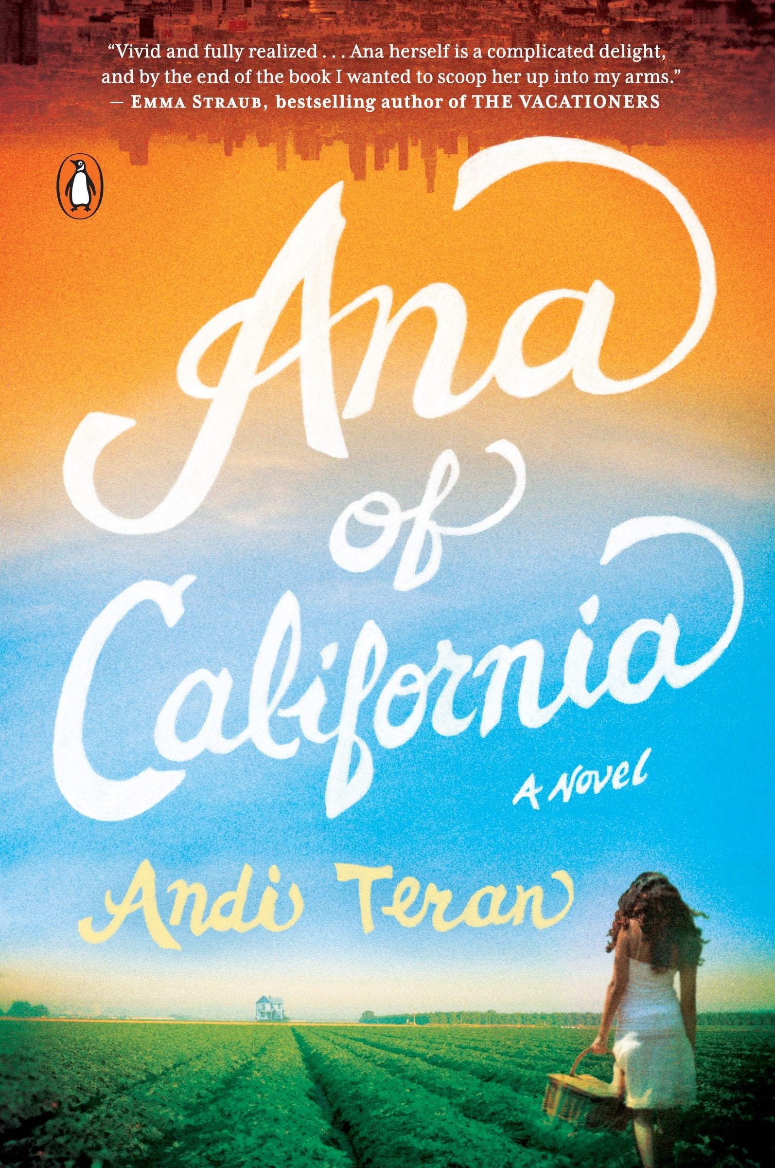 Ana of California - A Novel
