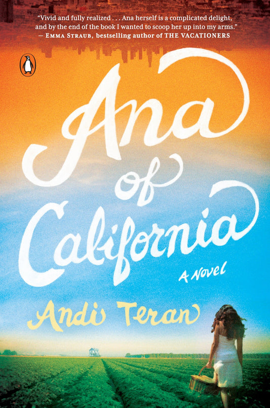 Ana of California - A Novel