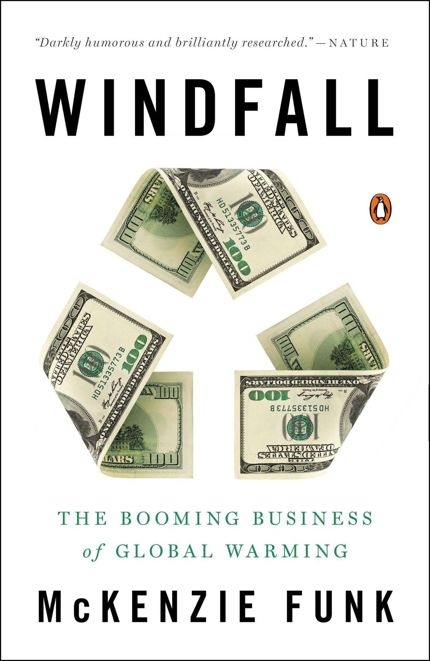 Windfall - The Booming Business of Global Warming