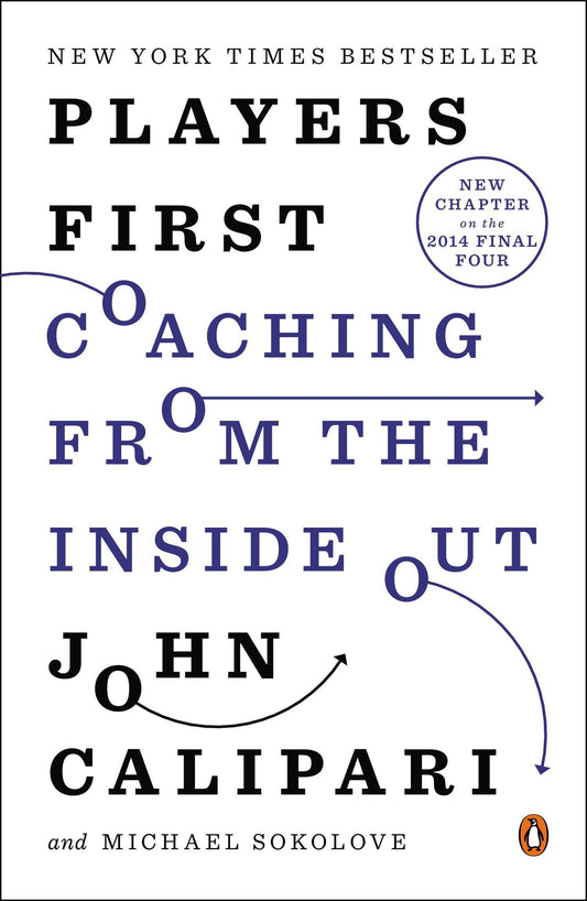 Players First - Coaching from the Inside Out