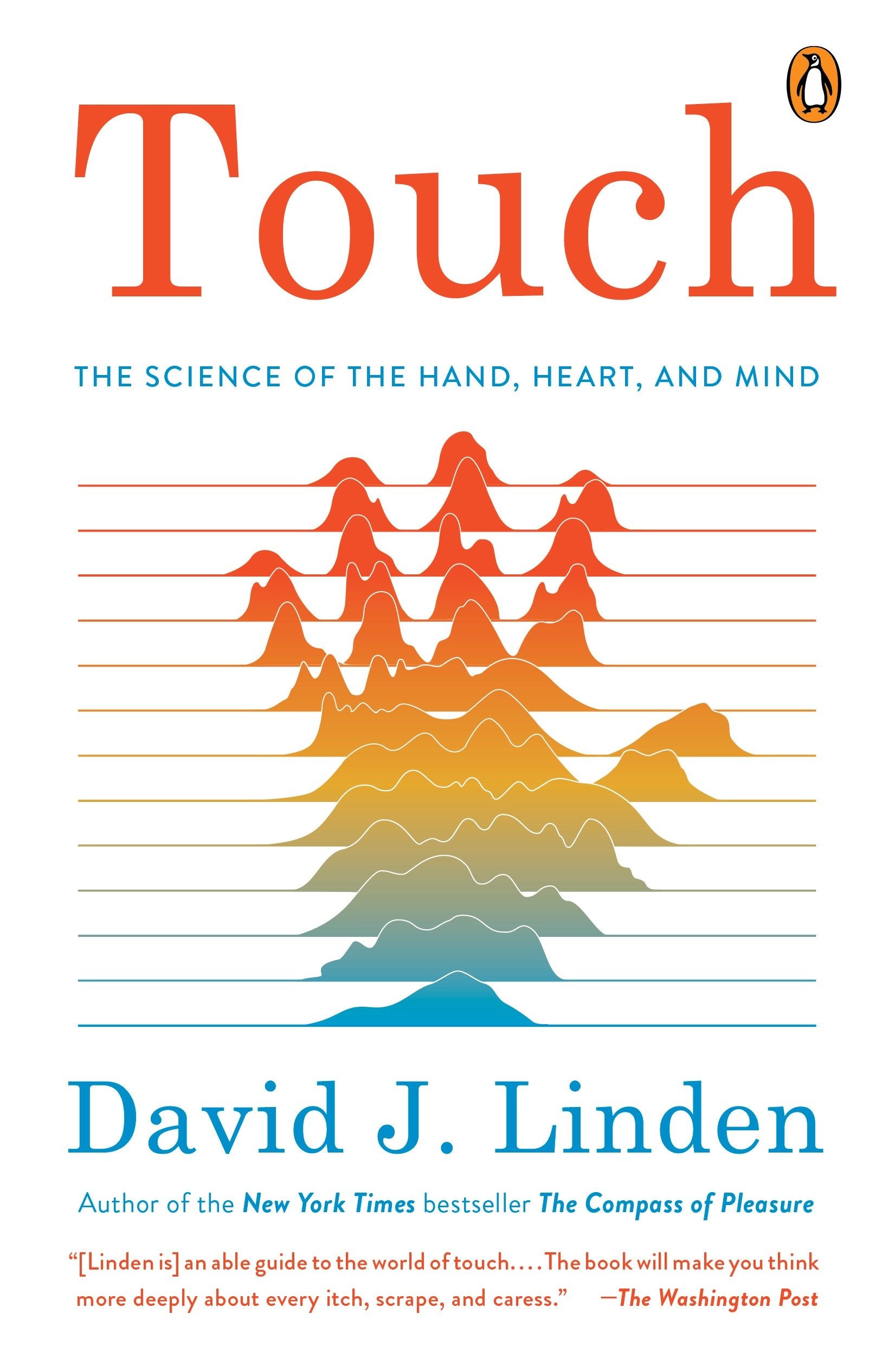 Touch - The Science of the Hand, Heart, and Mind