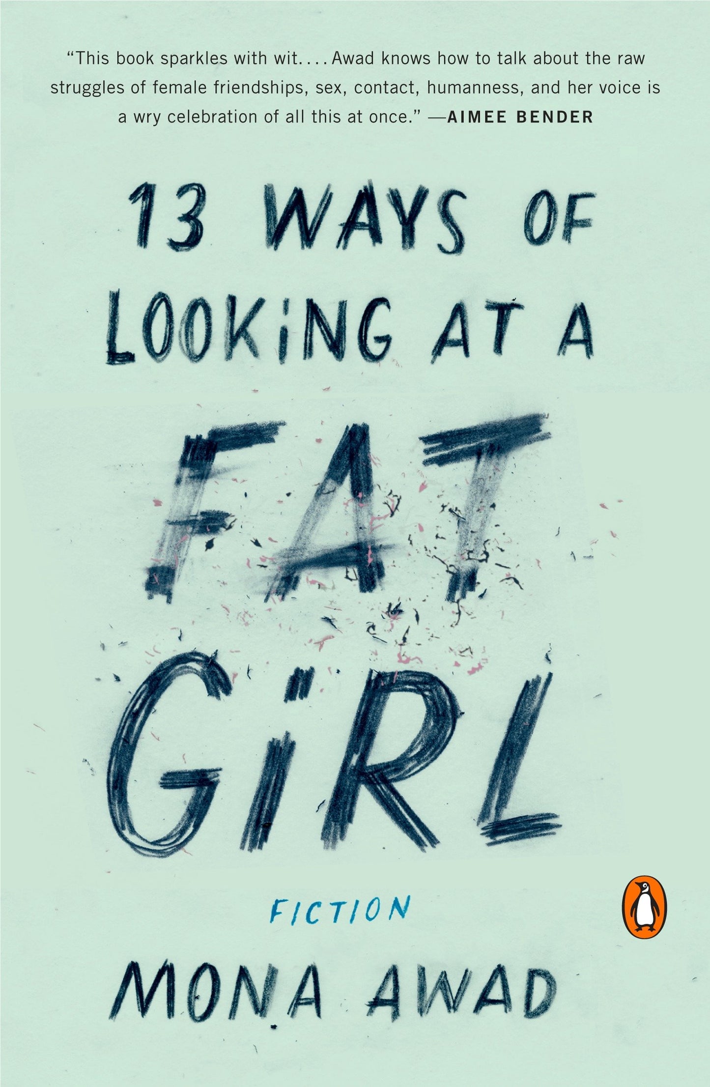 13 Ways of Looking at a Fat Girl - Fiction