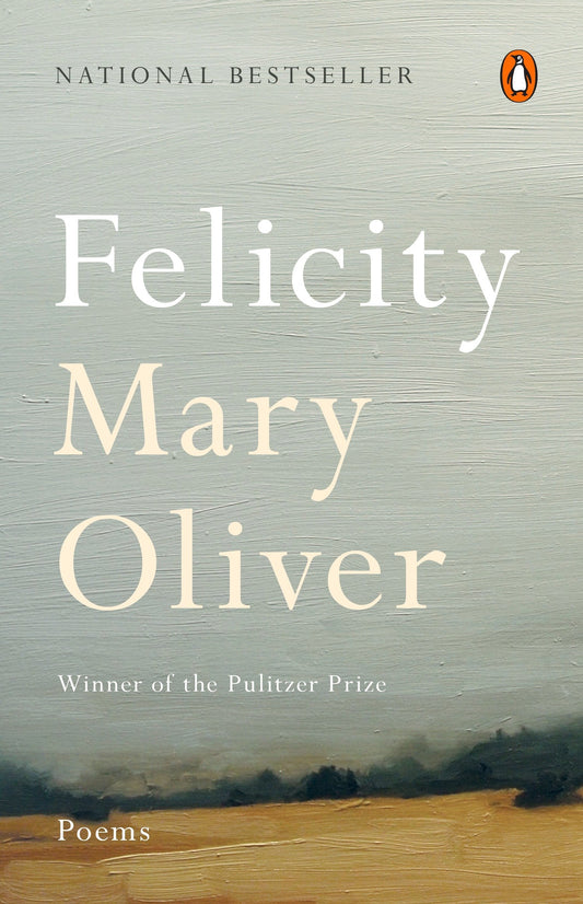 Felicity - Poems