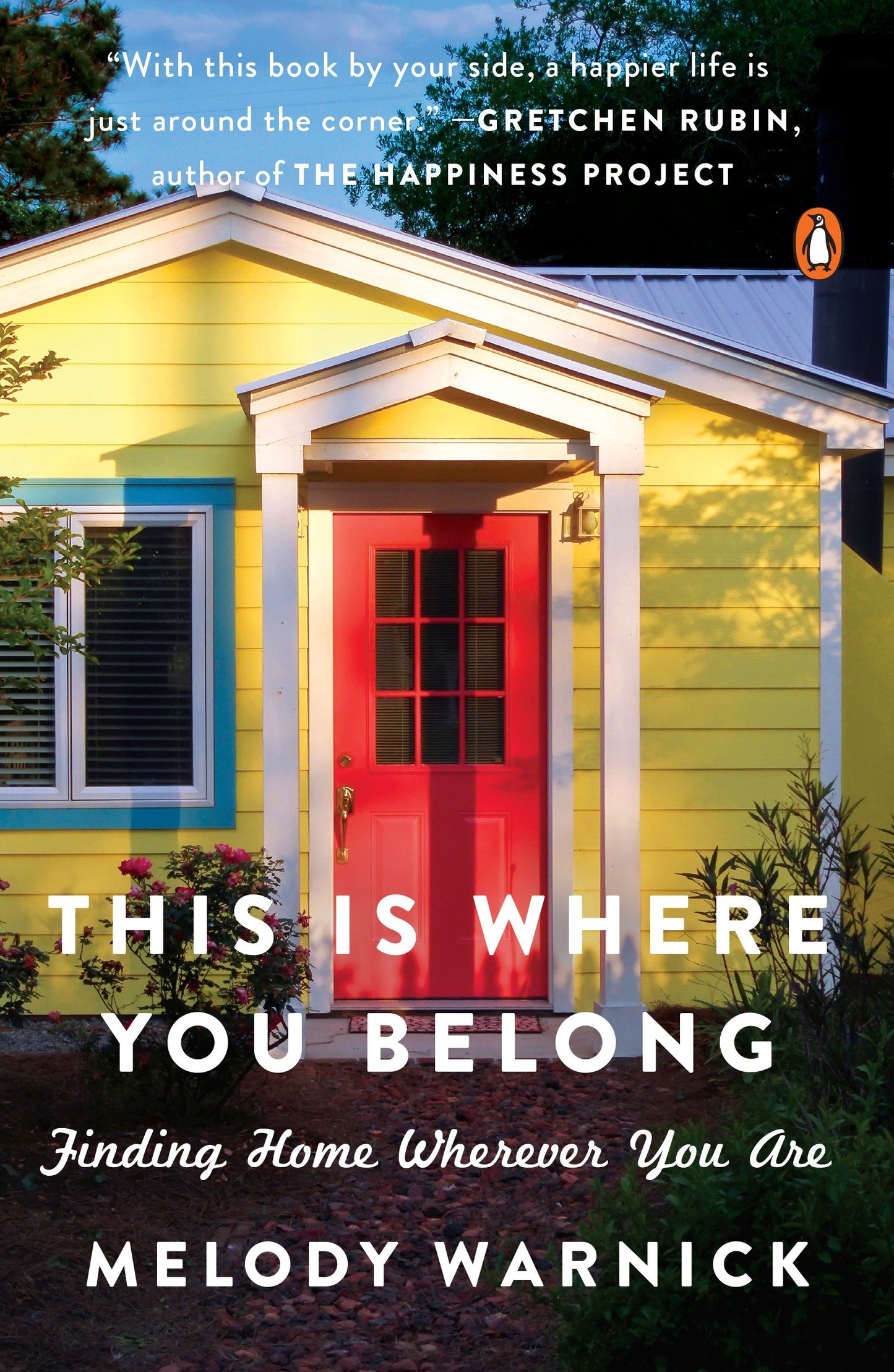 This Is Where You Belong - Finding Home Wherever You Are